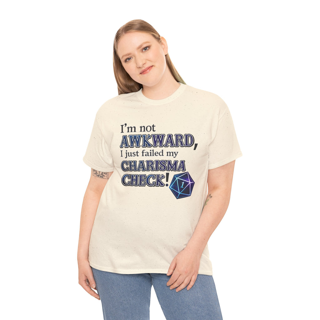 T-Shirt - "I’m Not Awkward, I Just Failed My Charisma Check" D20 RPG Tee