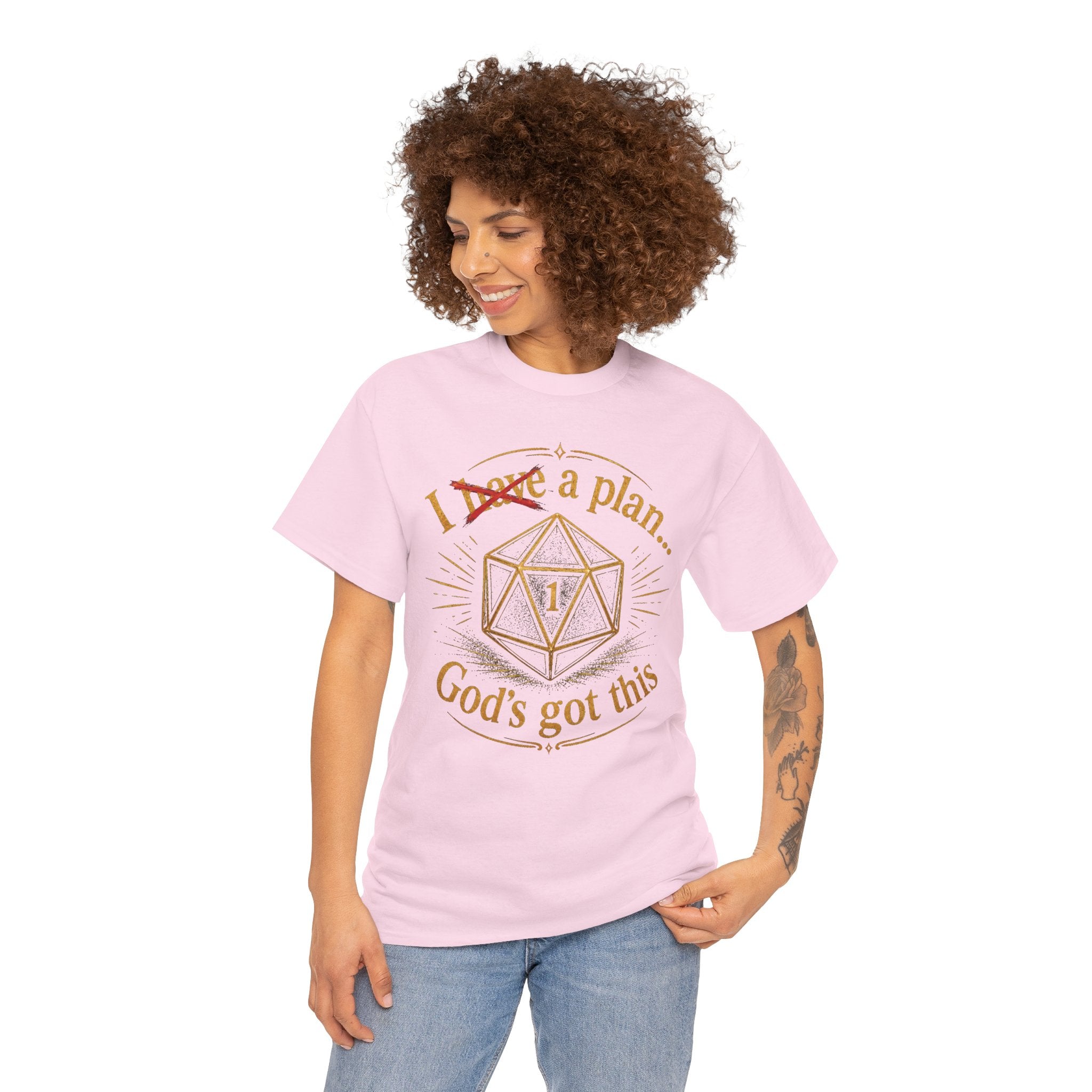 I XhaveX a plan... God's Got This D20 T‑Shirt