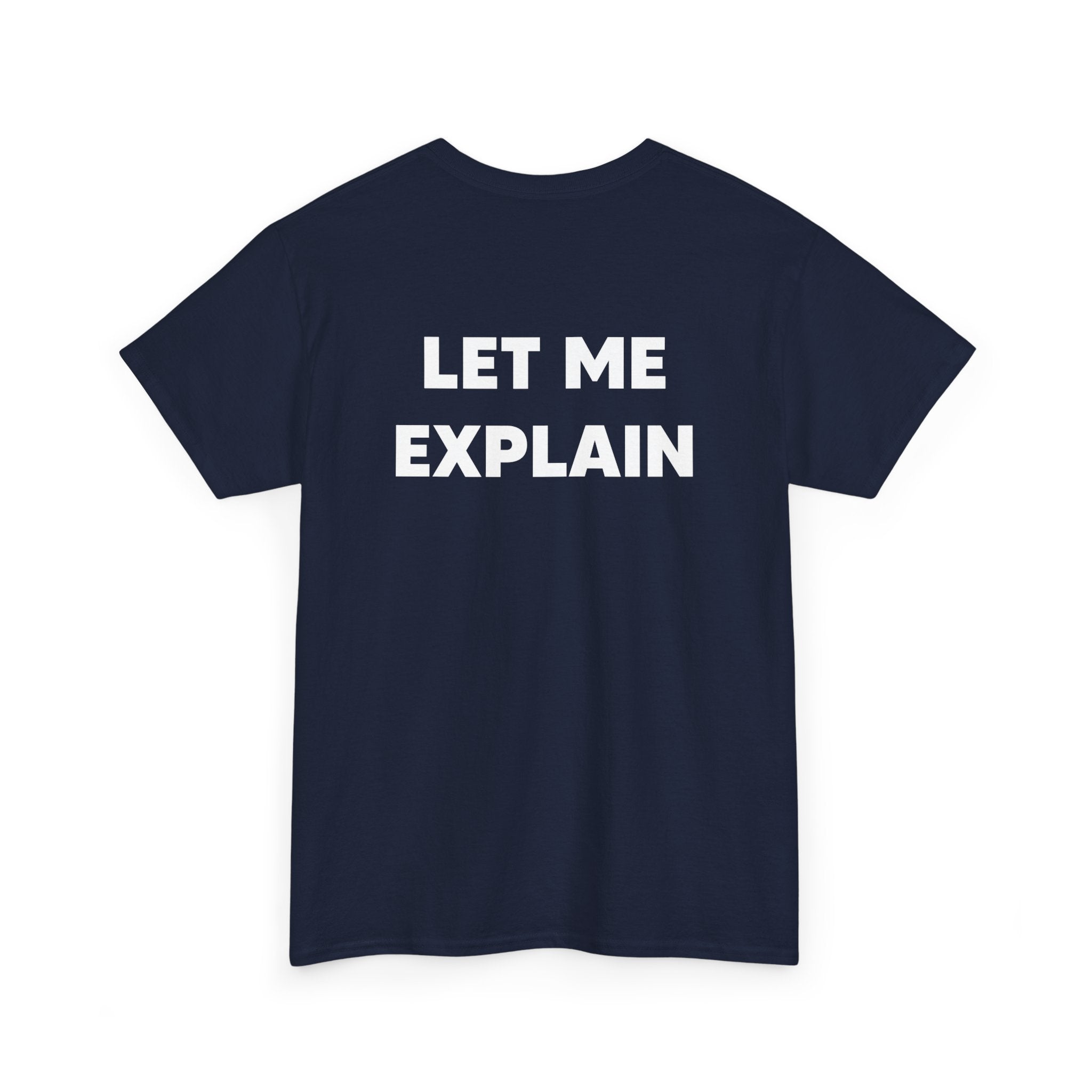 DoctorJSWAYS Let Me Explain T-Shirt — Minimal Logo Black Tee with Bold Back Text