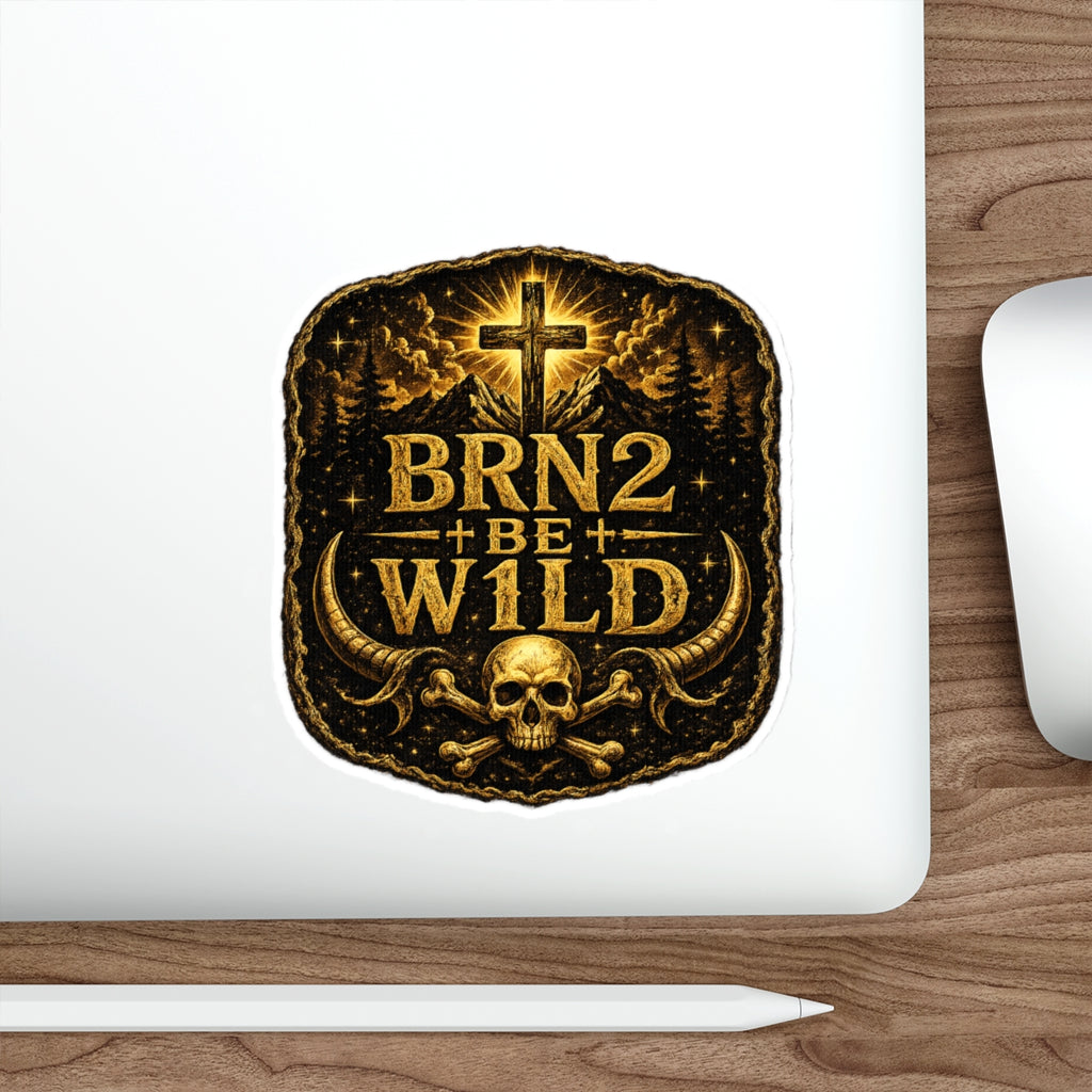 BRN2BEW1LD Gold Die-Cut Sticker