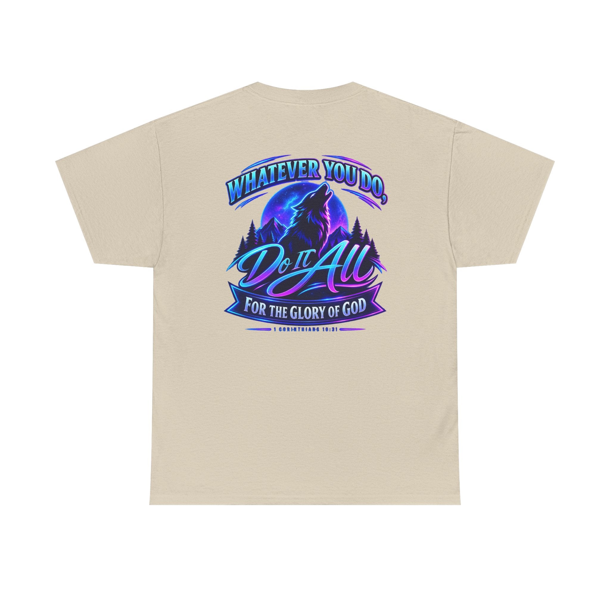 Seawolf_30 Graphic Tee — "Whatever You Do, Do It All for the Glory of God"
