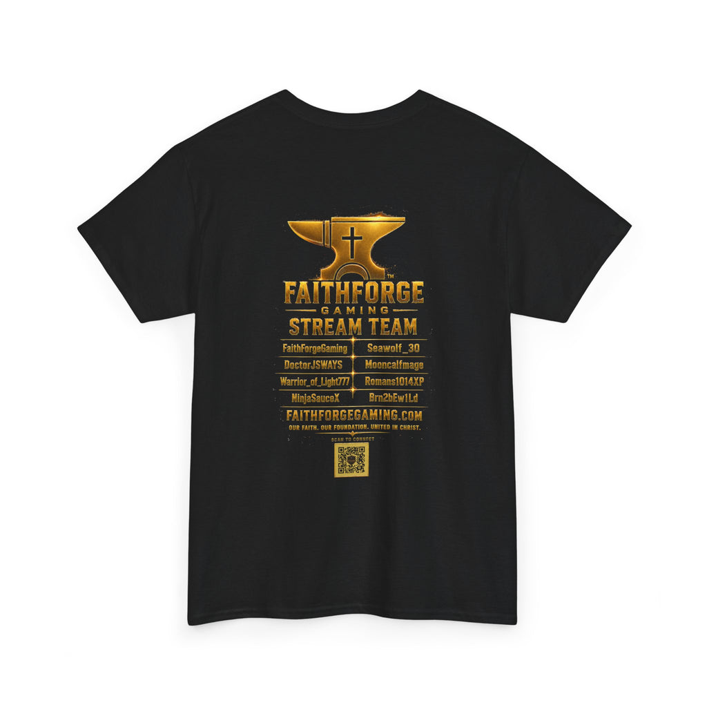 FaithForgeGaming Tee — FaithForge Stream Team Black Graphic T‑Shirt -FaithForgeGaming