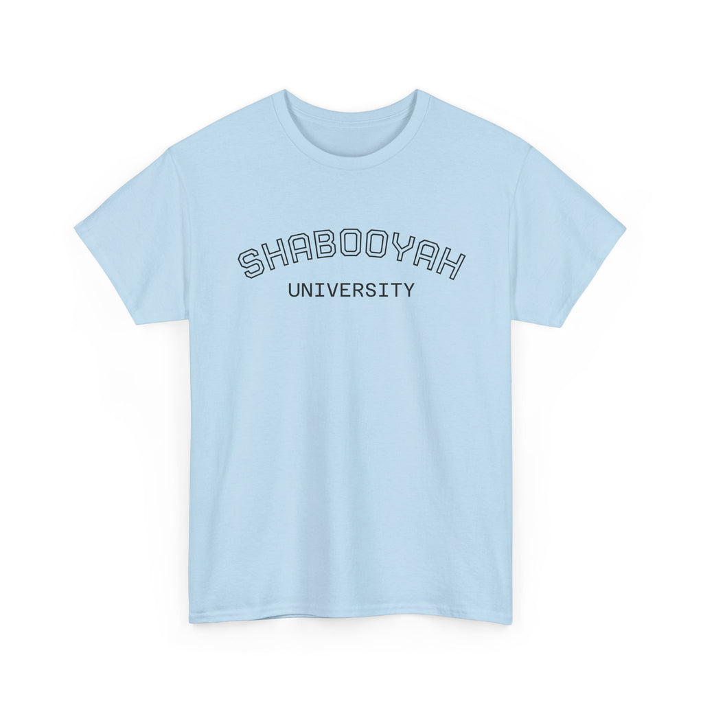 T-Shirt — SHABOOYA ROLL CALL!!!