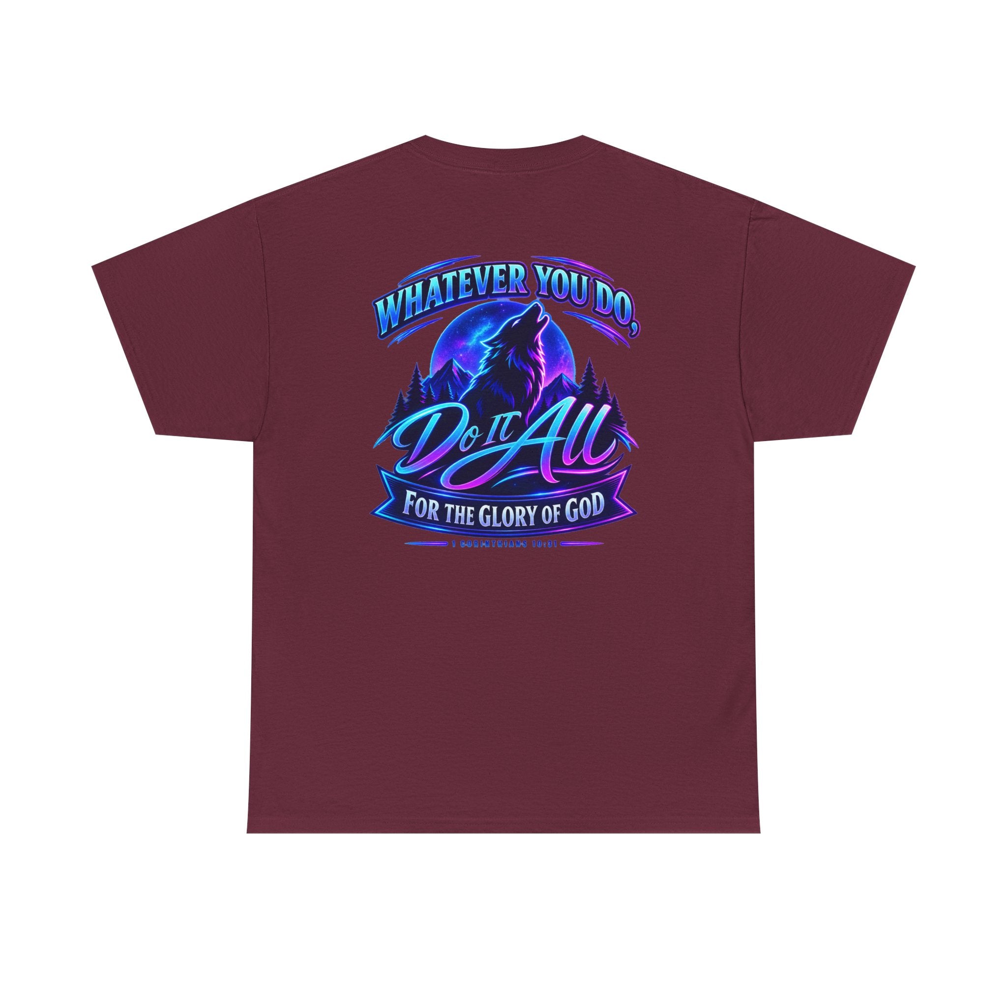 Seawolf_30 Graphic Tee — "Whatever You Do, Do It All for the Glory of God"