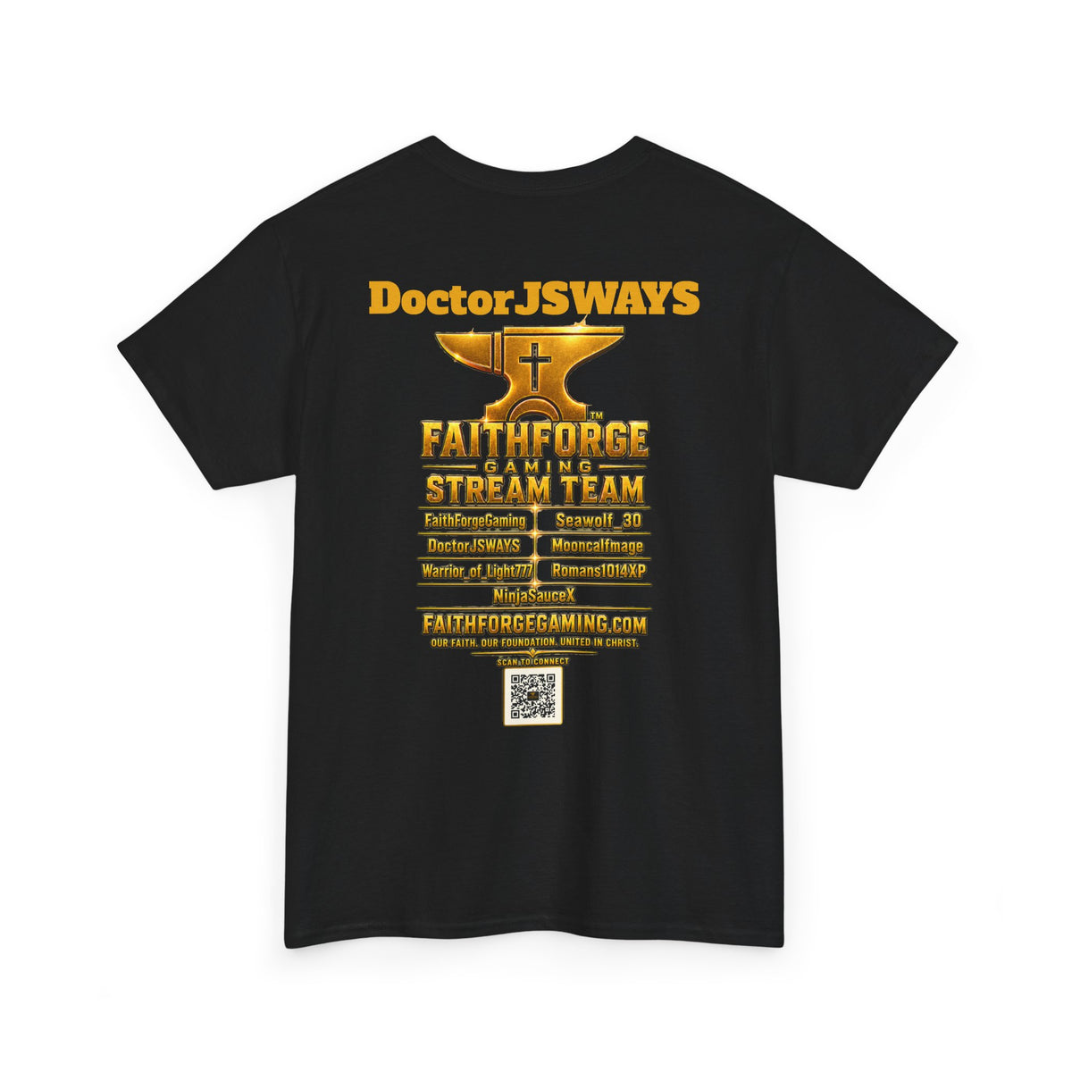 FaithForgeGaming Tee — FaithForge Stream Team Black Graphic T‑Shirt -DoctorJSWAYS