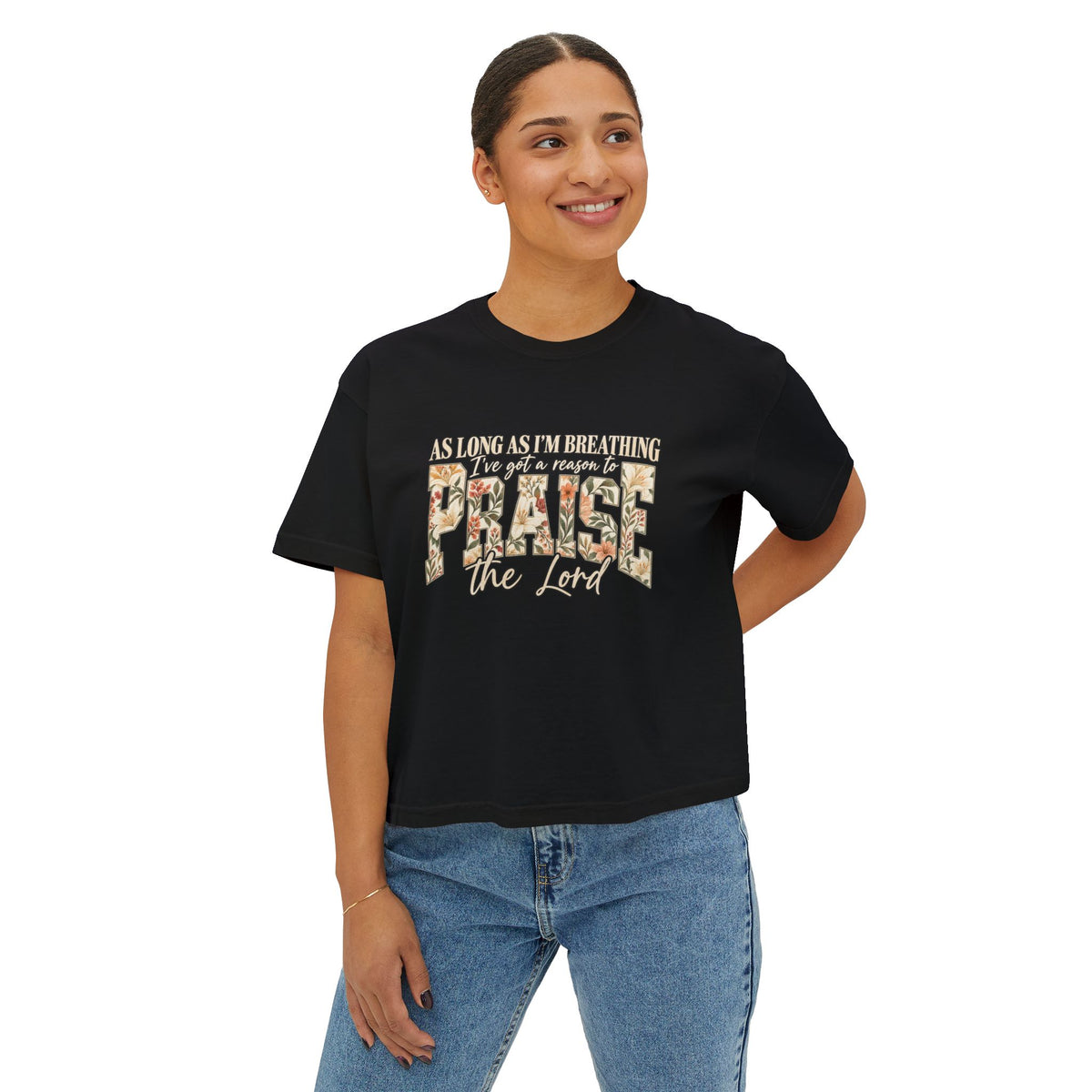 Women's Boxy Tee – Floral “Praise” Graphic Shirt