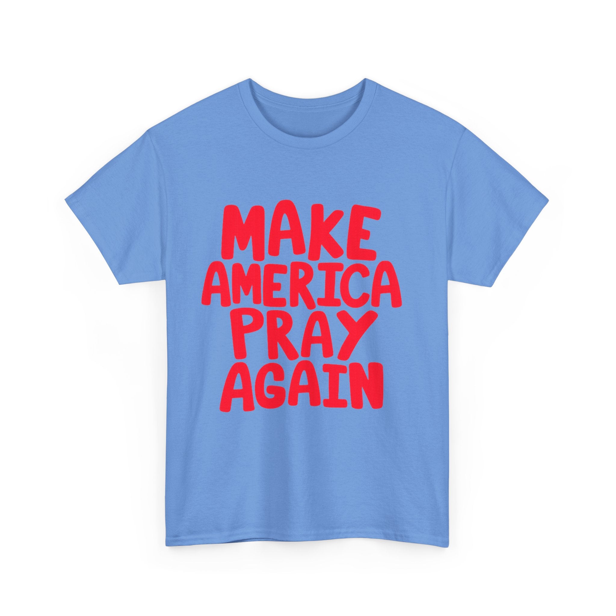 Make America Pray Again Tee