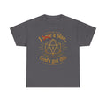 I XhaveX a plan... God's Got This D20 T‑Shirt