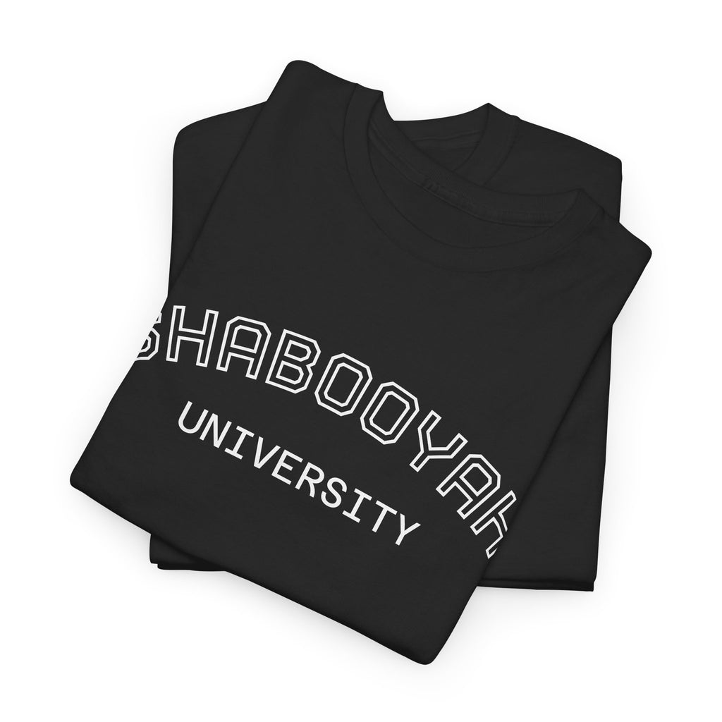 T-Shirt — SHABOOYA ROLL CALL!!!