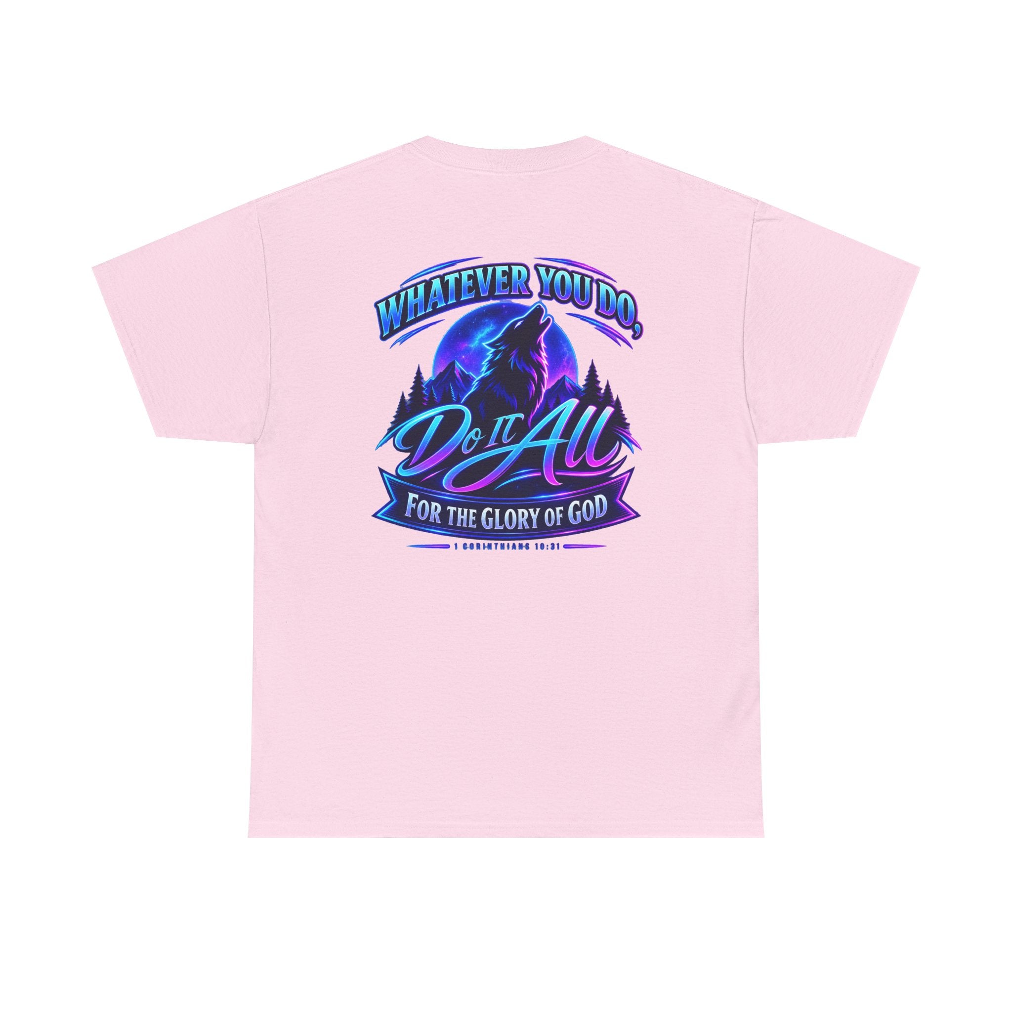 Seawolf_30 Graphic Tee — "Whatever You Do, Do It All for the Glory of God"