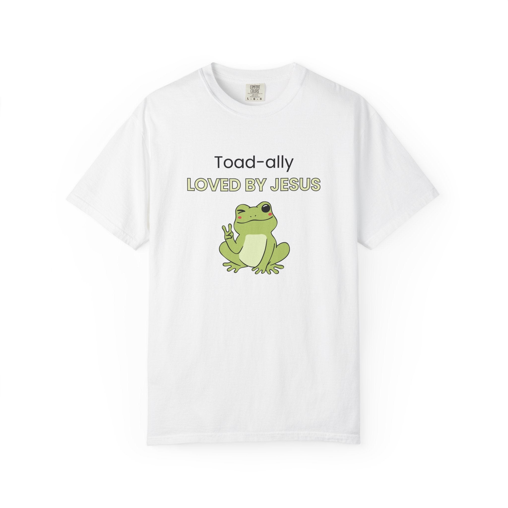T-shirt - "Toad-ally Loved by Jesus" Cute Frog Christian Tee