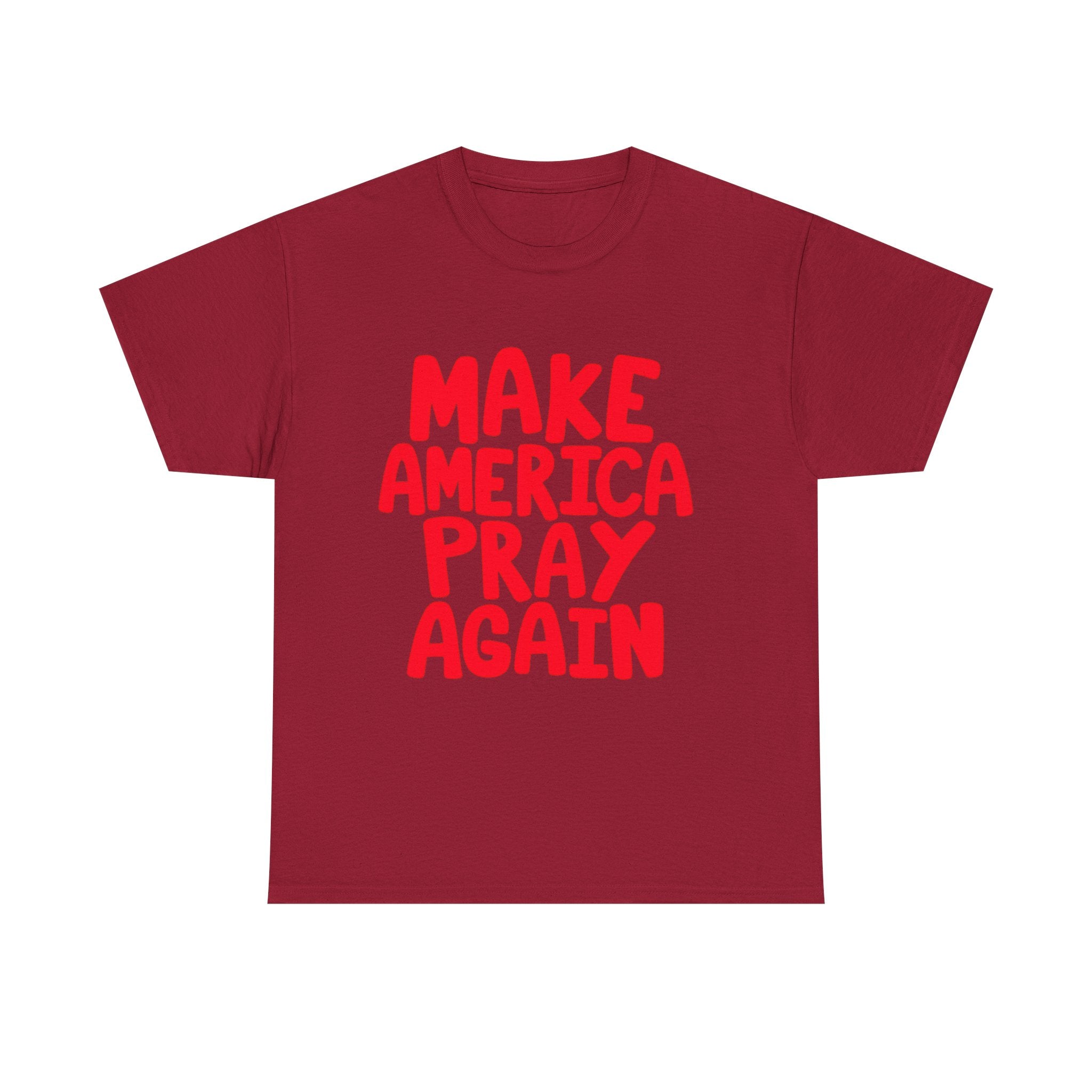 Make America Pray Again Tee