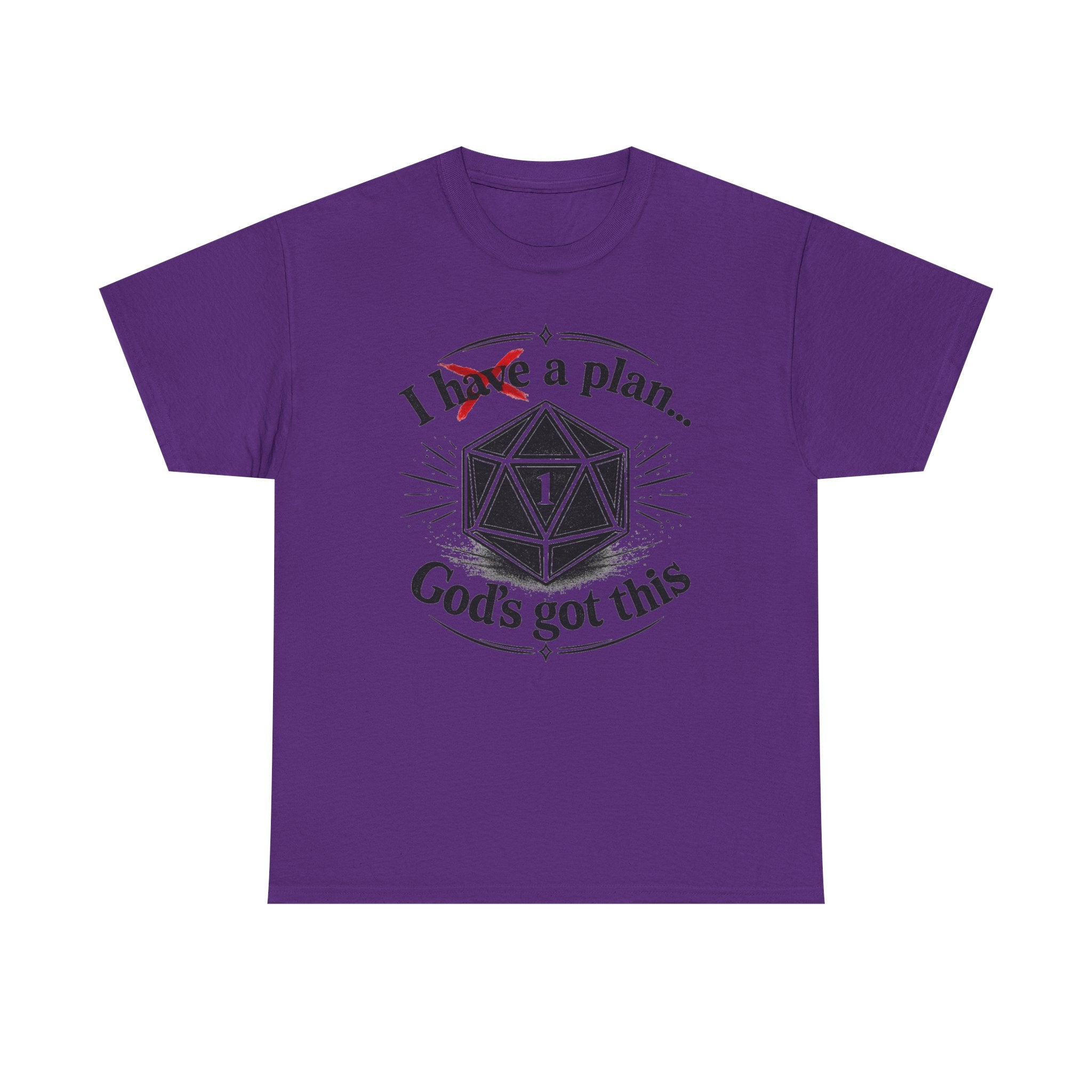 I XhaveX a plan... God’s Got This T-Shirt Dark — D20 Dice Faith Gamer Tee