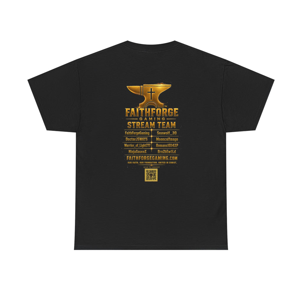 FaithForgeGaming Tee — FaithForge Stream Team Black Graphic T‑Shirt -FaithForgeGaming