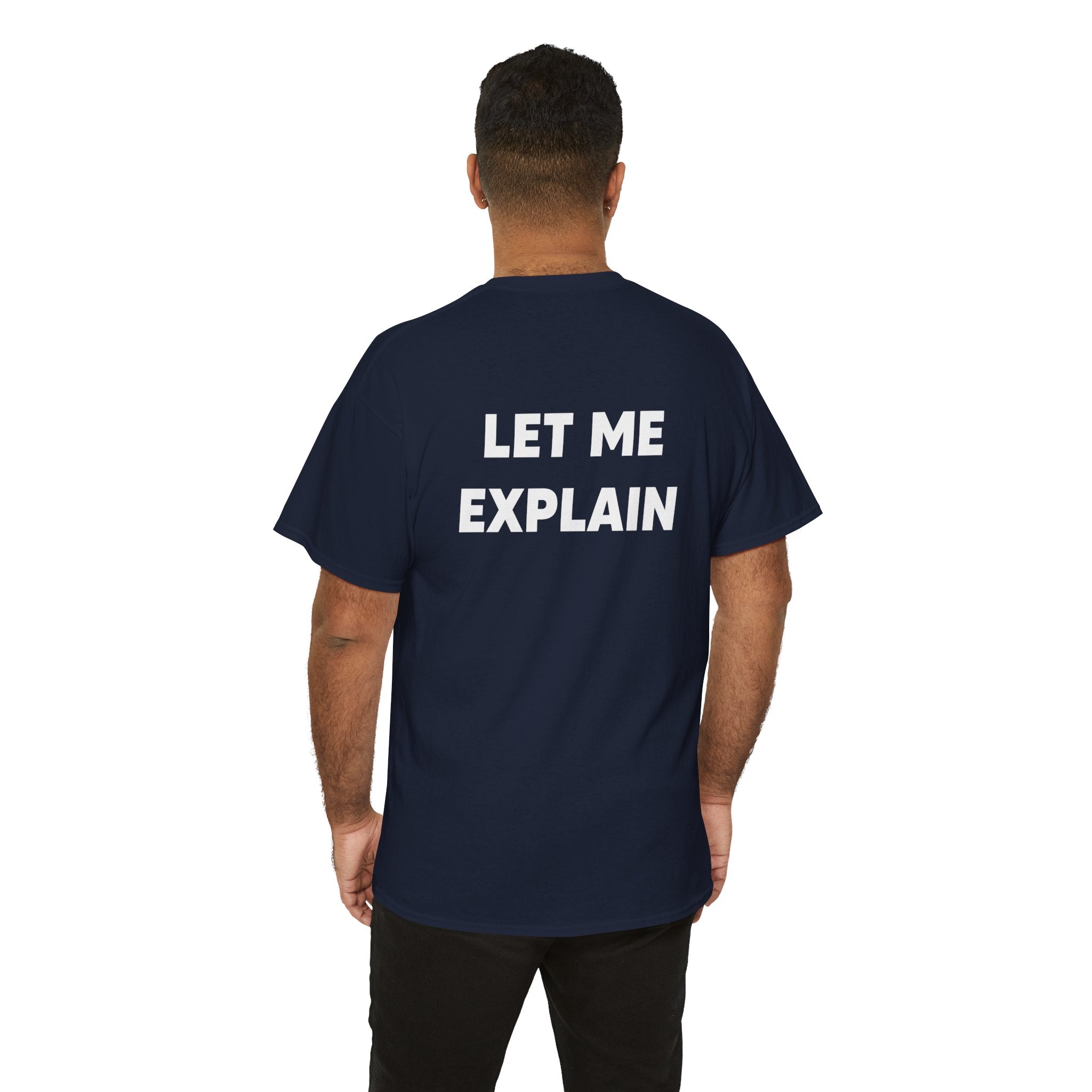 DoctorJSWAYS Let Me Explain T-Shirt — Minimal Logo Black Tee with Bold Back Text