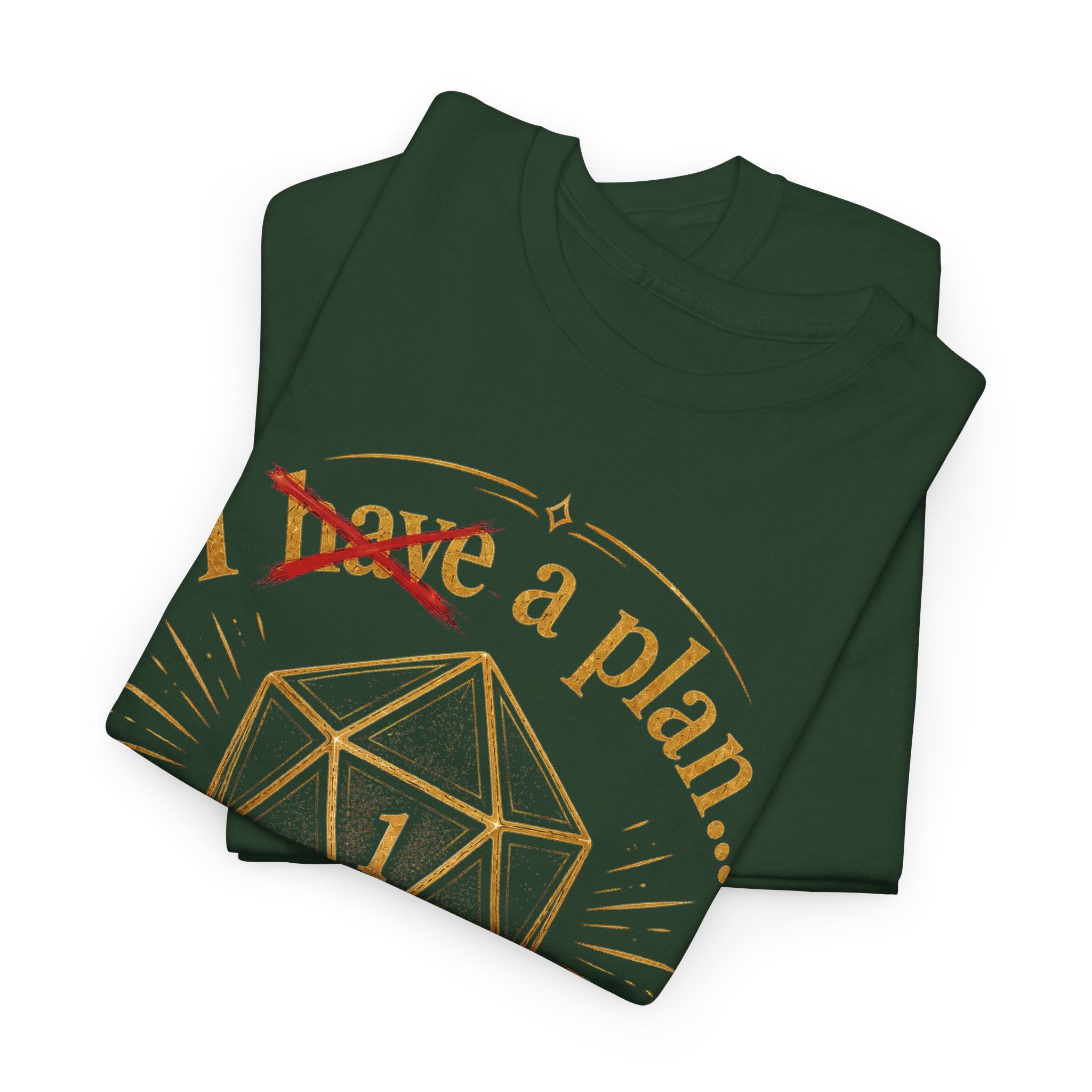 I XhaveX a plan... God's Got This D20 T‑Shirt