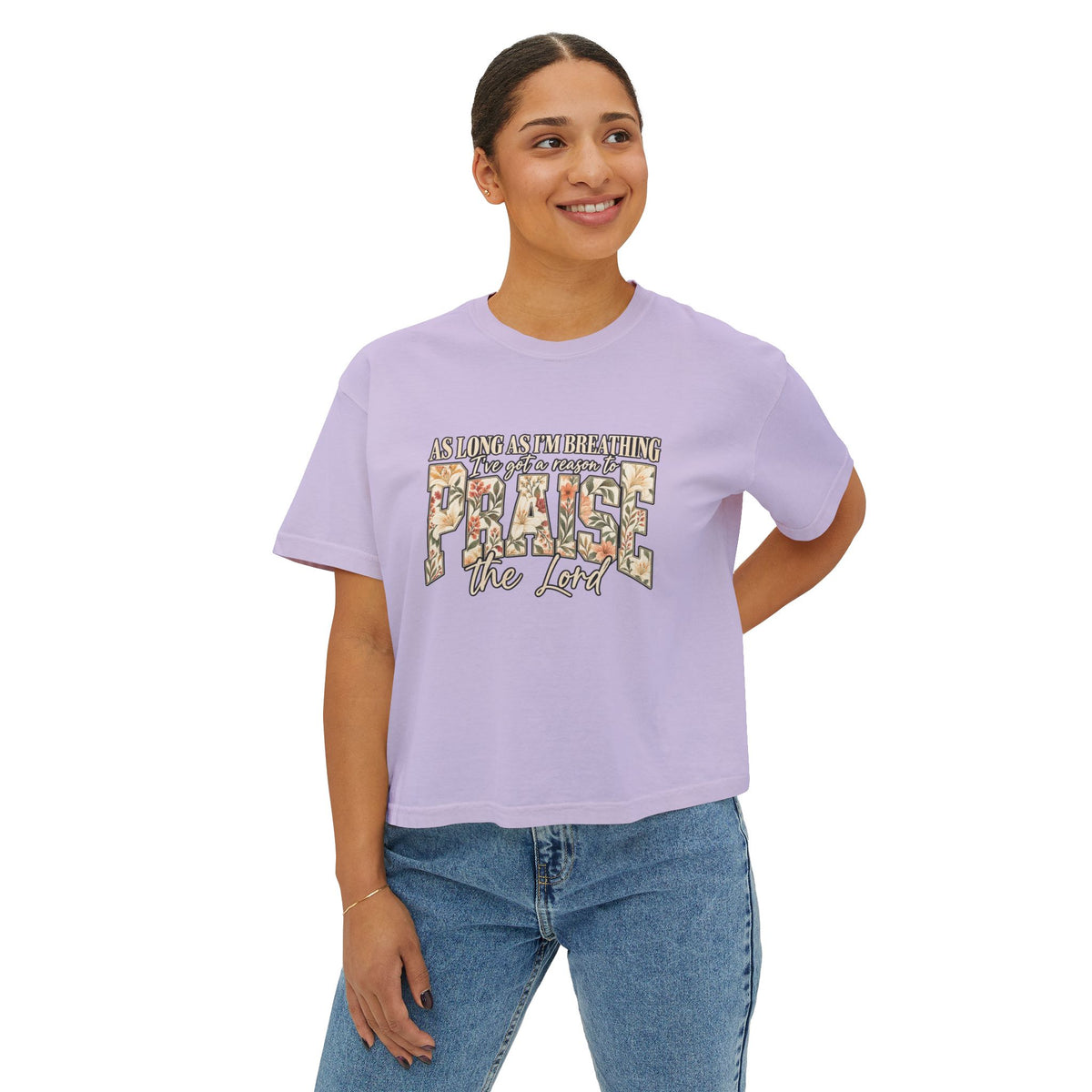 Women's Boxy Tee – Floral “Praise” Graphic Shirt