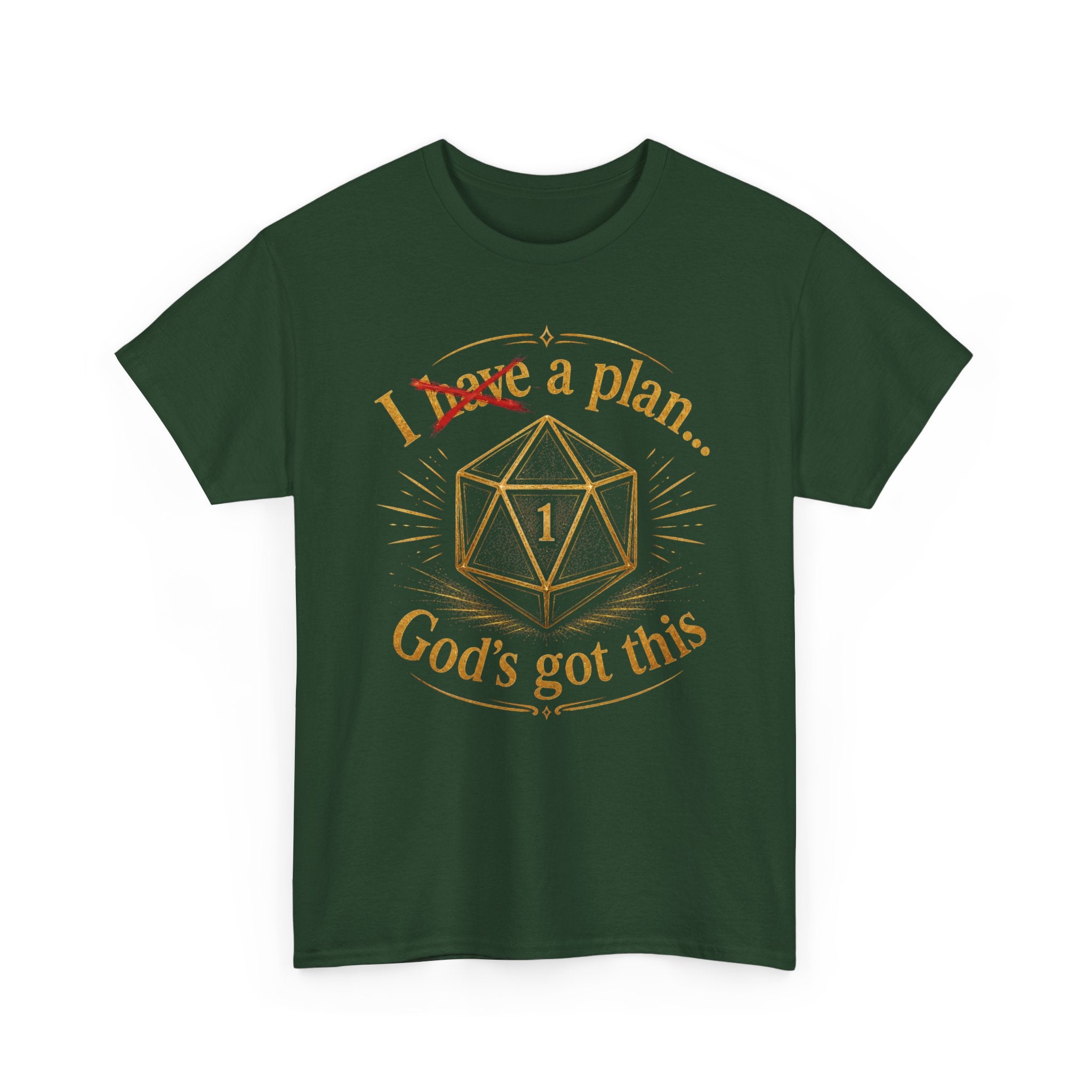 I XhaveX a plan... God's Got This D20 T‑Shirt