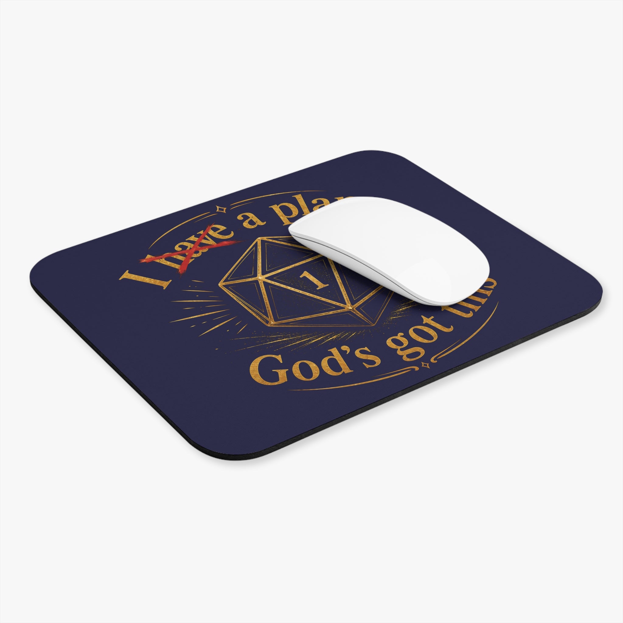 Seawolf_30 D&D Mouse Pad — "I ~have~ a plan... God’s got this" Rectangle Desk Mat