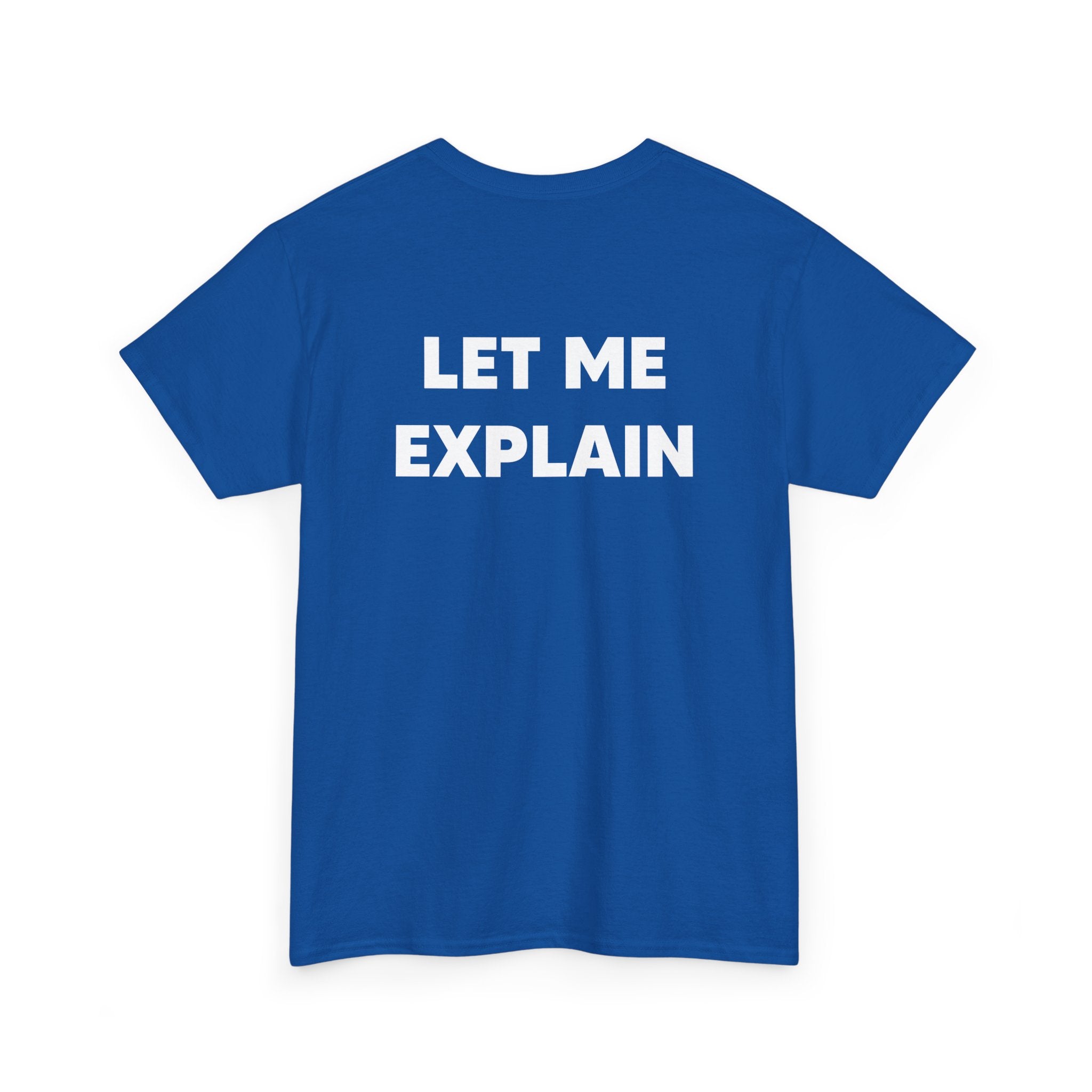 DoctorJSWAYS Let Me Explain T-Shirt — Minimal Logo Black Tee with Bold Back Text