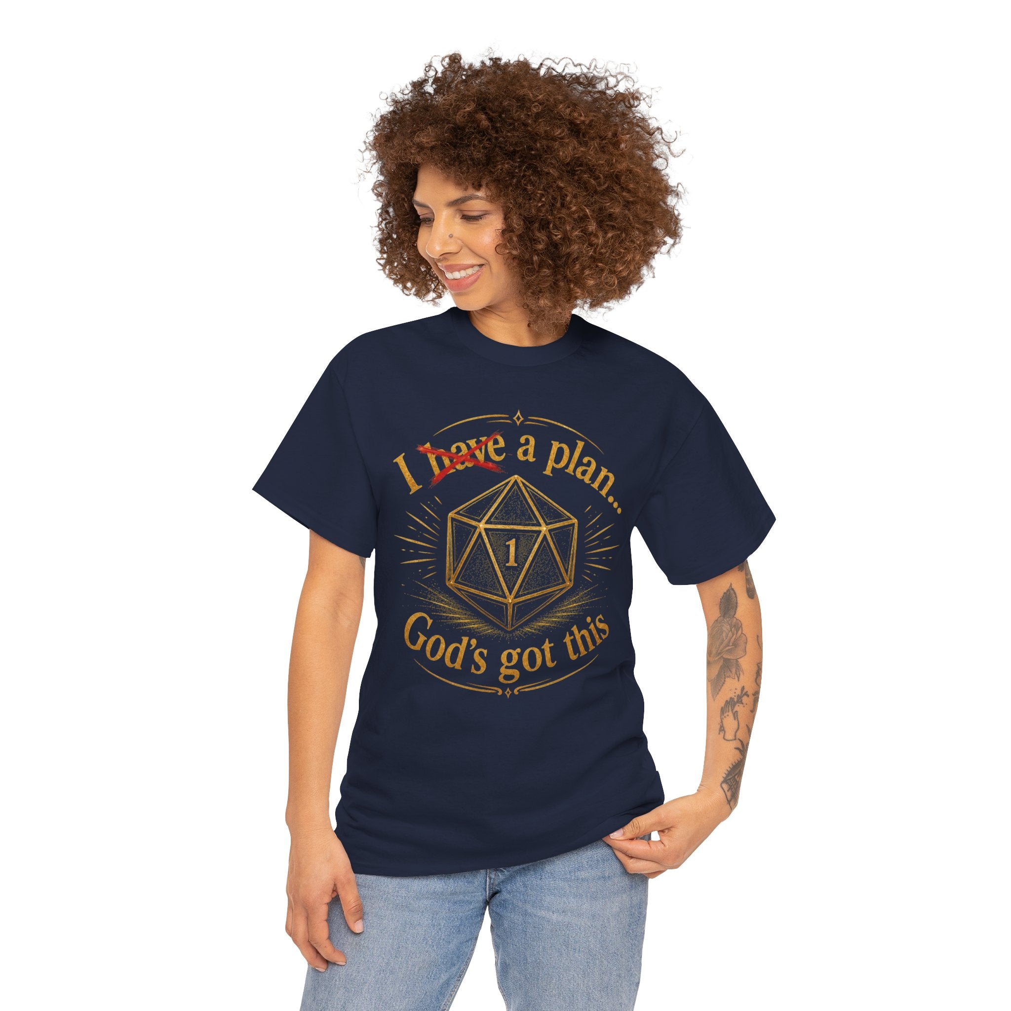I XhaveX a plan... God's Got This D20 T‑Shirt