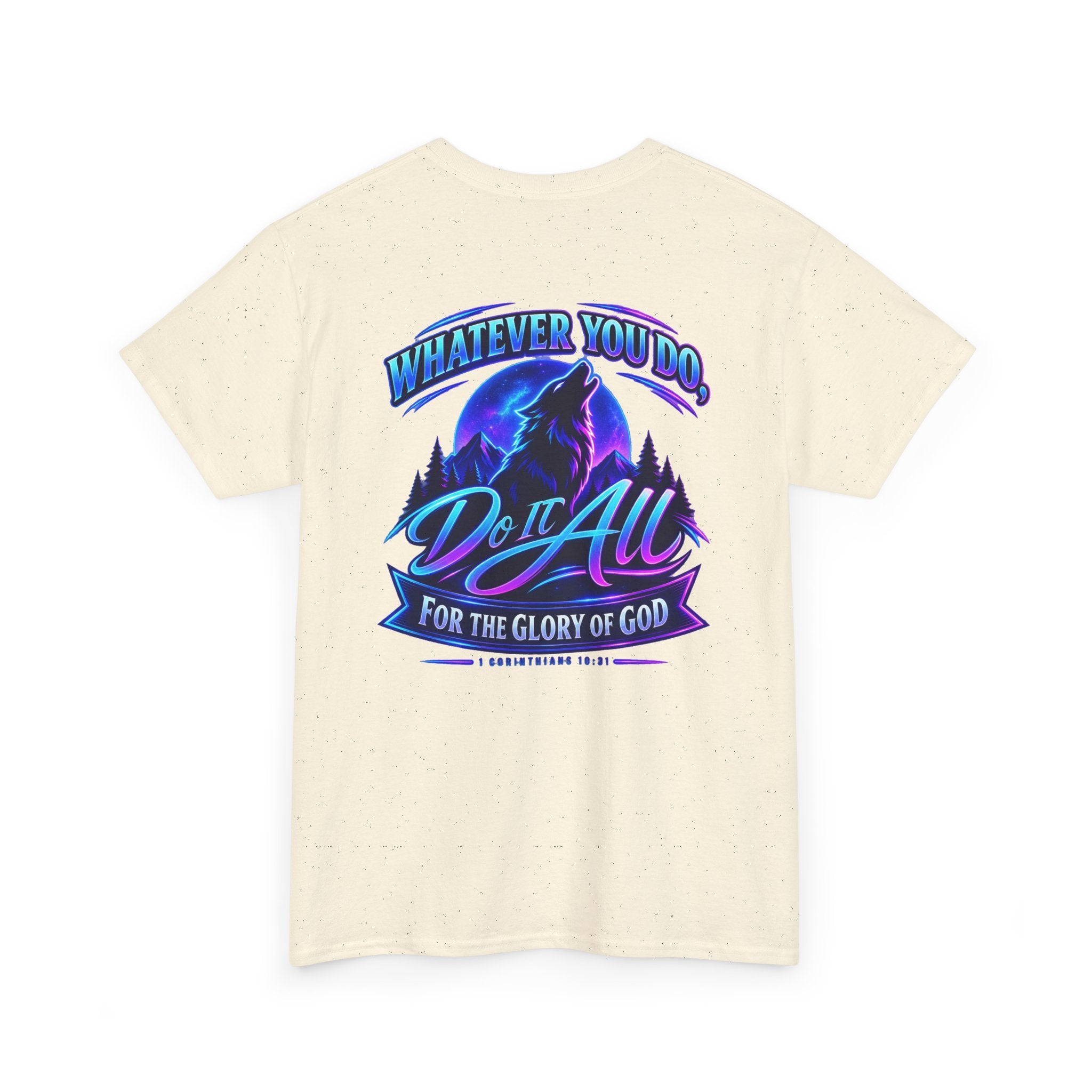 Seawolf_30 Graphic Tee — "Whatever You Do, Do It All for the Glory of God"