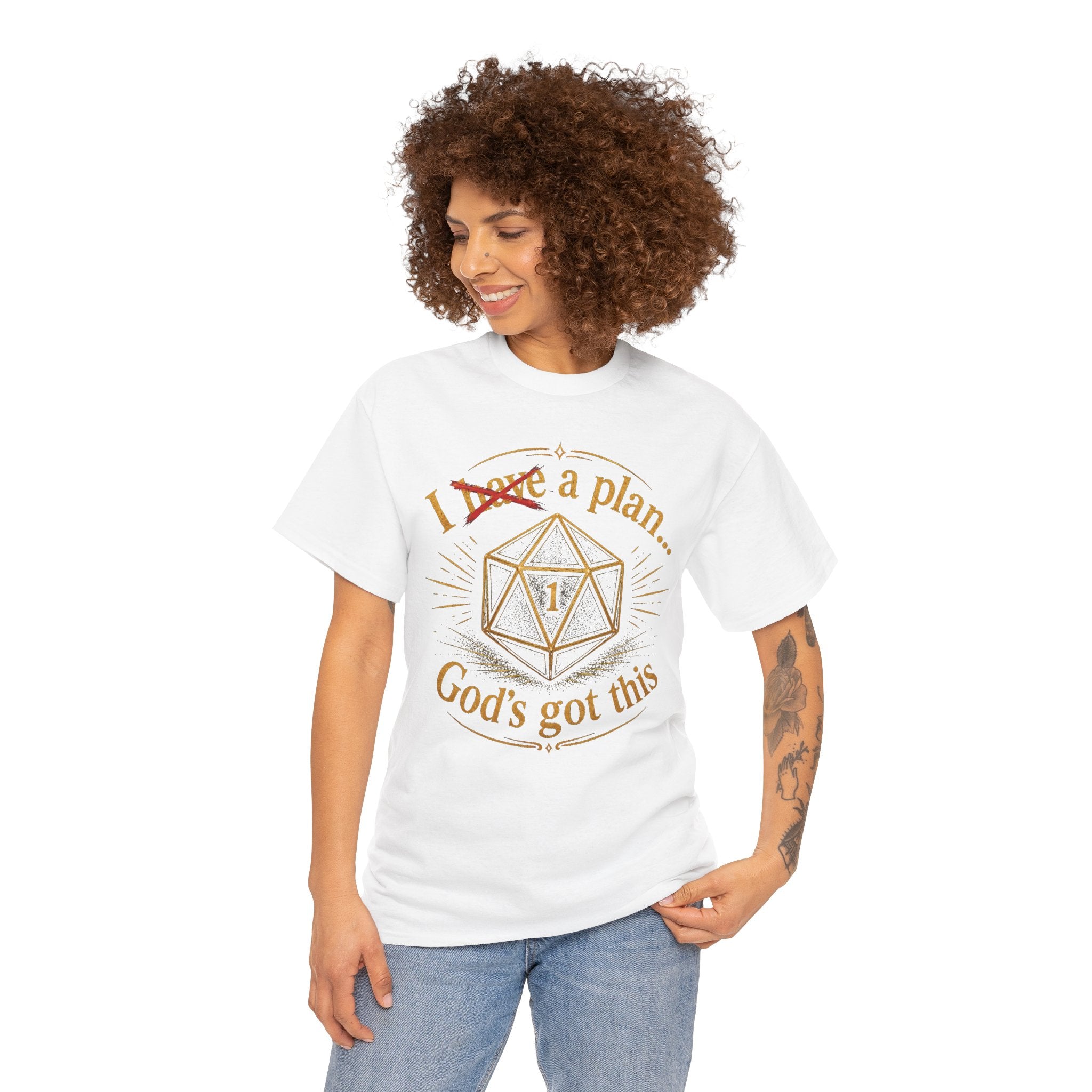 I XhaveX a plan... God's Got This D20 T‑Shirt