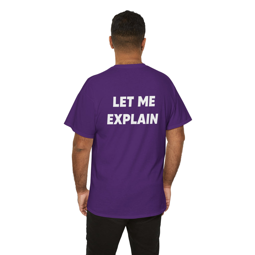 DoctorJSWAYS Let Me Explain T-Shirt — Minimal Logo Black Tee with Bold Back Text