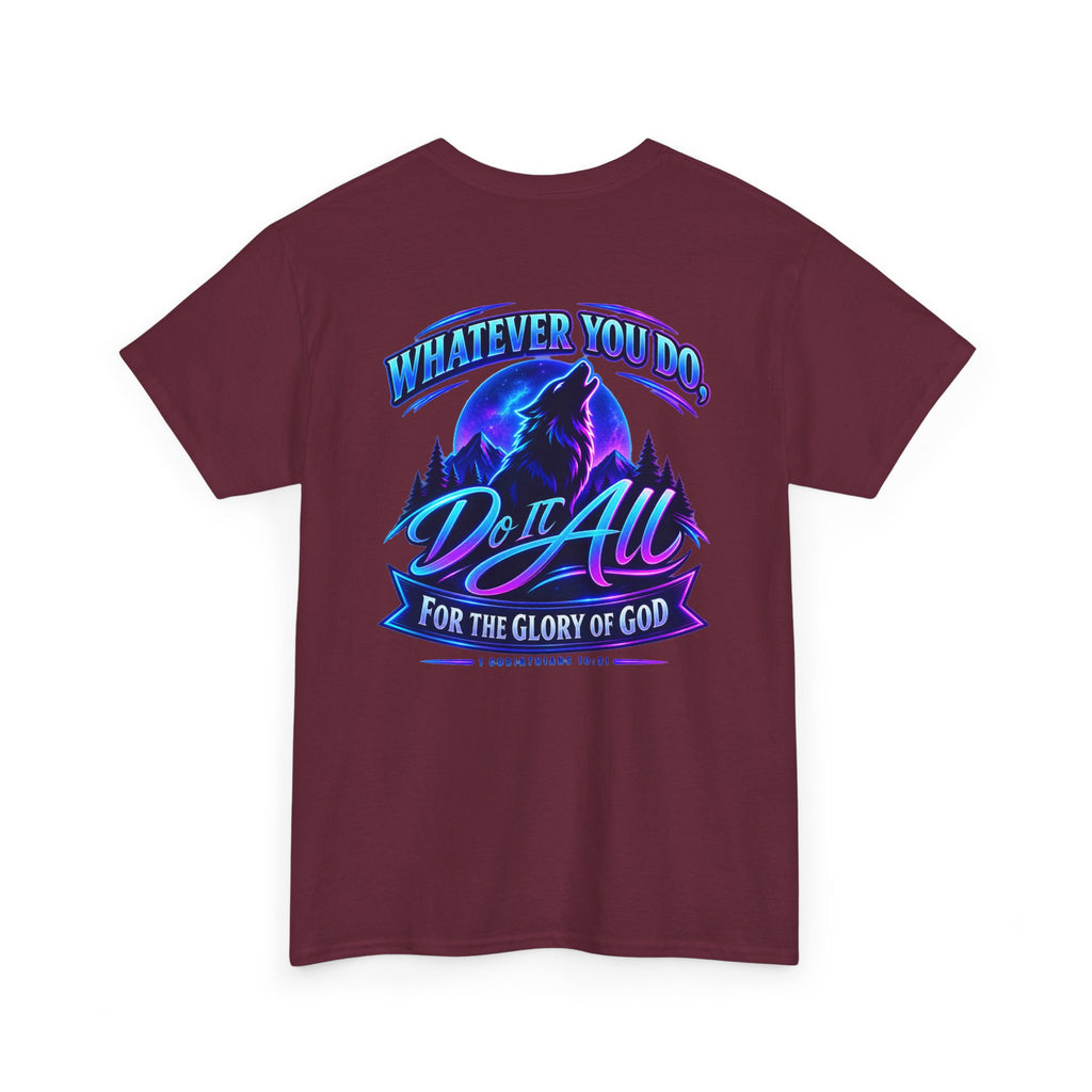 Seawolf_30 Graphic Tee — "Whatever You Do, Do It All for the Glory of God"