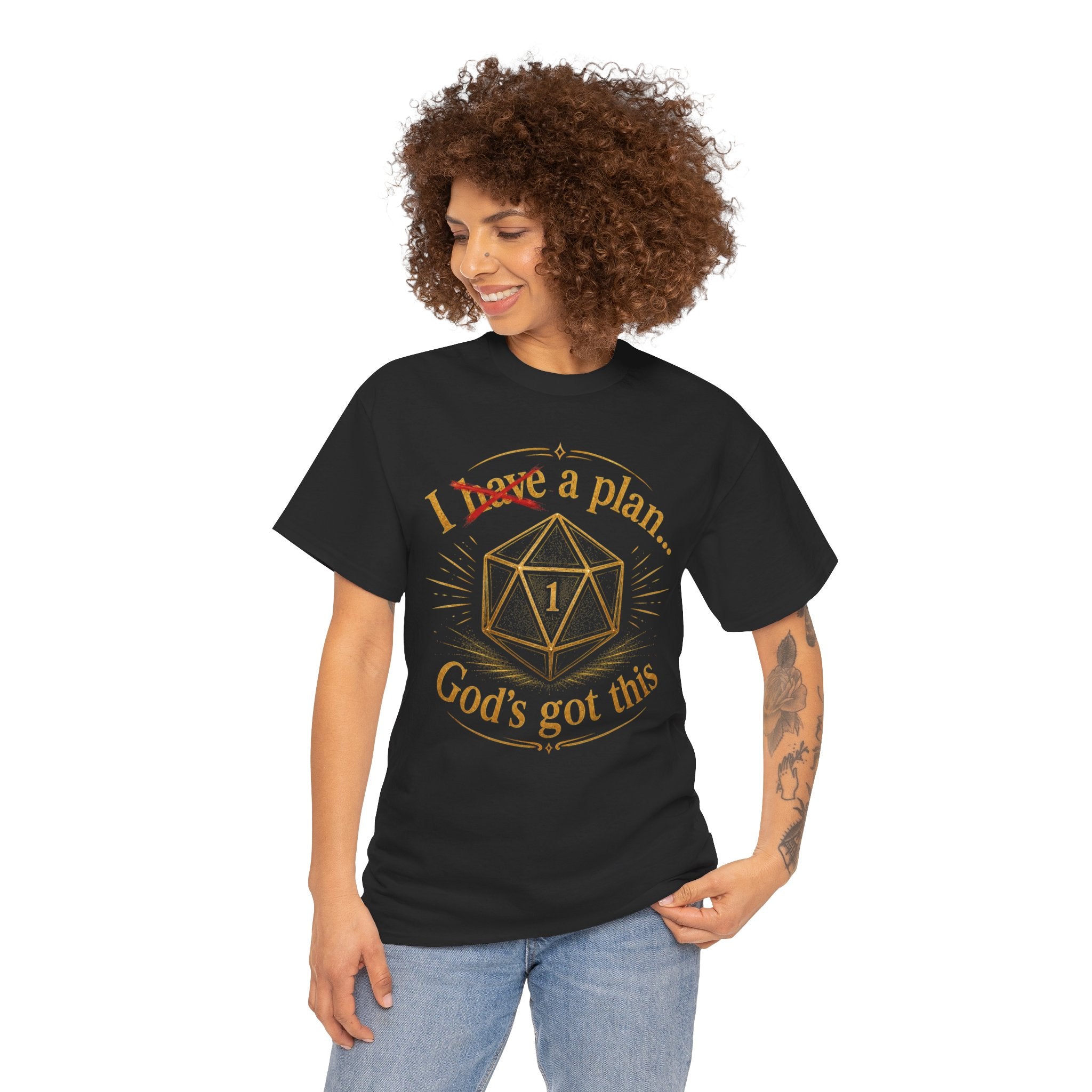 I XhaveX a plan... God's Got This D20 T‑Shirt