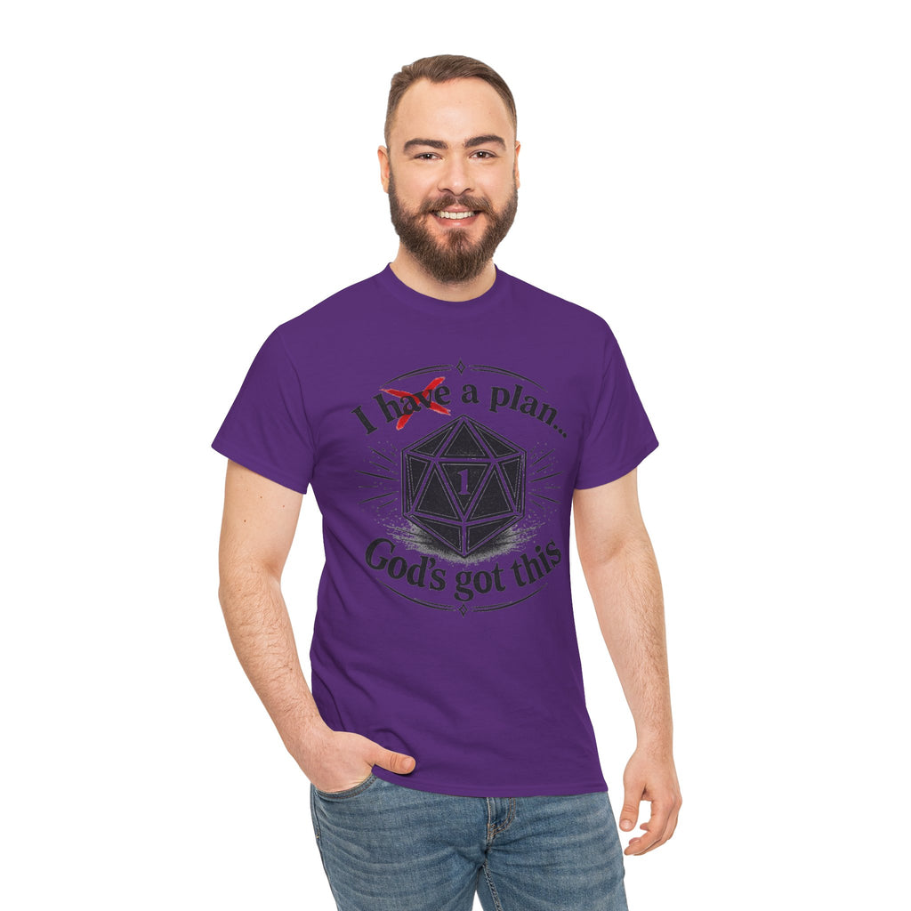 I XhaveX a plan... God’s Got This T-Shirt Dark — D20 Dice Faith Gamer Tee