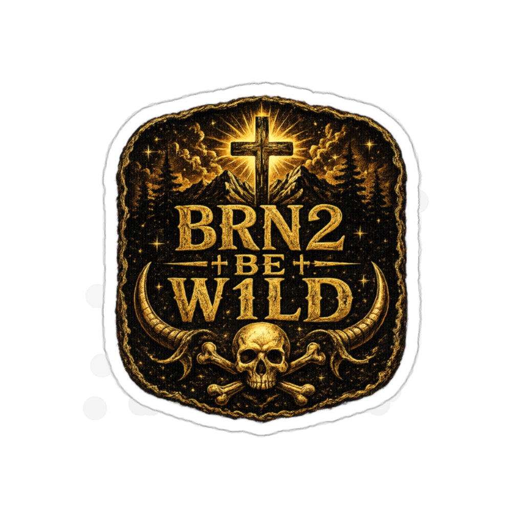 BRN2BEW1LD Gold Die-Cut Sticker