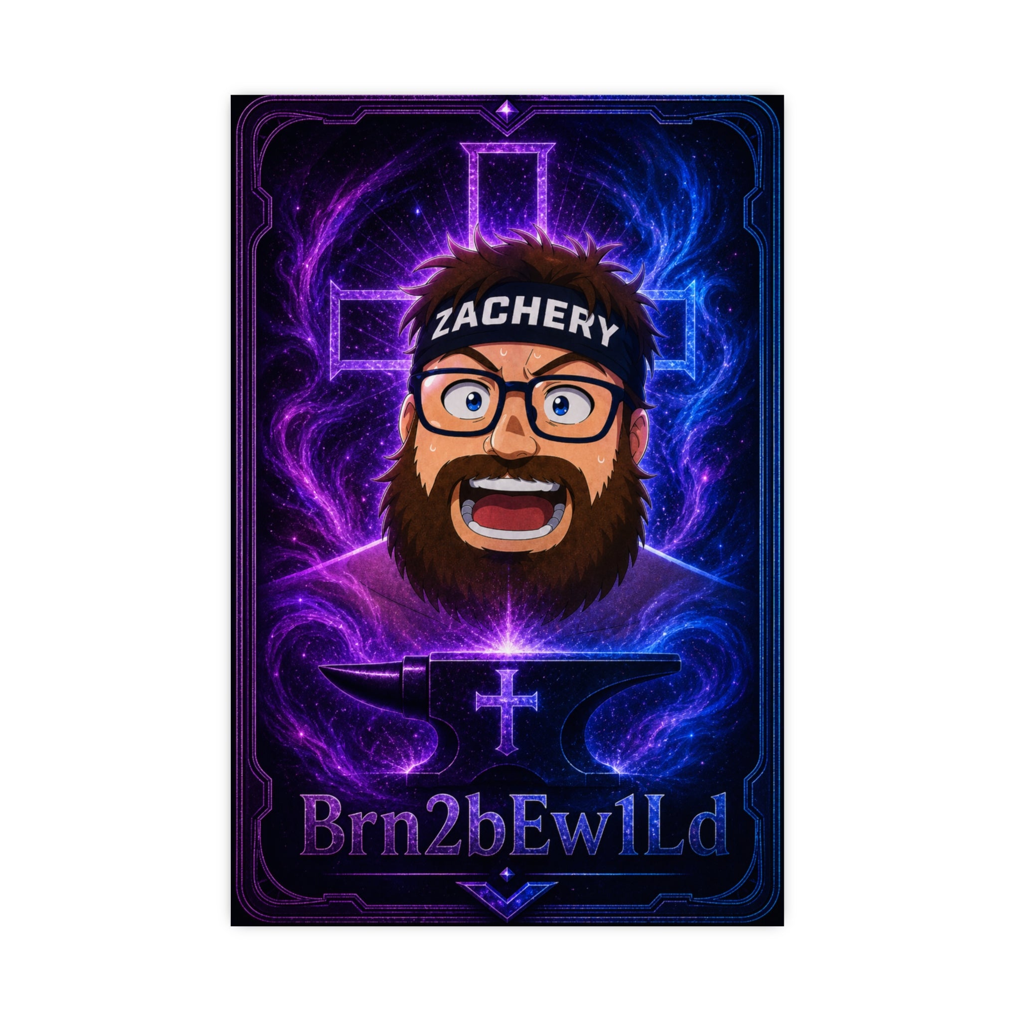 Brn2bEw1Ld Poster - FaithForgeGaming