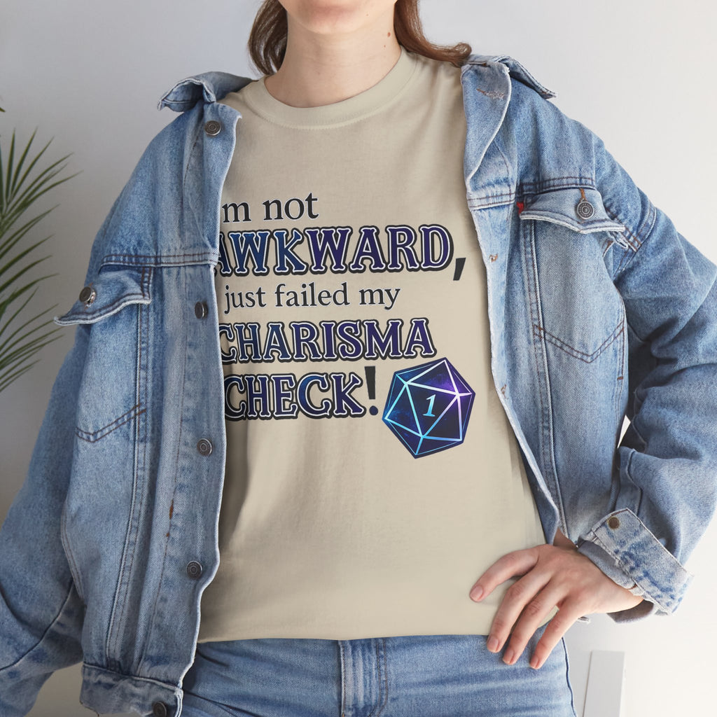 T-Shirt - "I’m Not Awkward, I Just Failed My Charisma Check" D20 RPG Tee