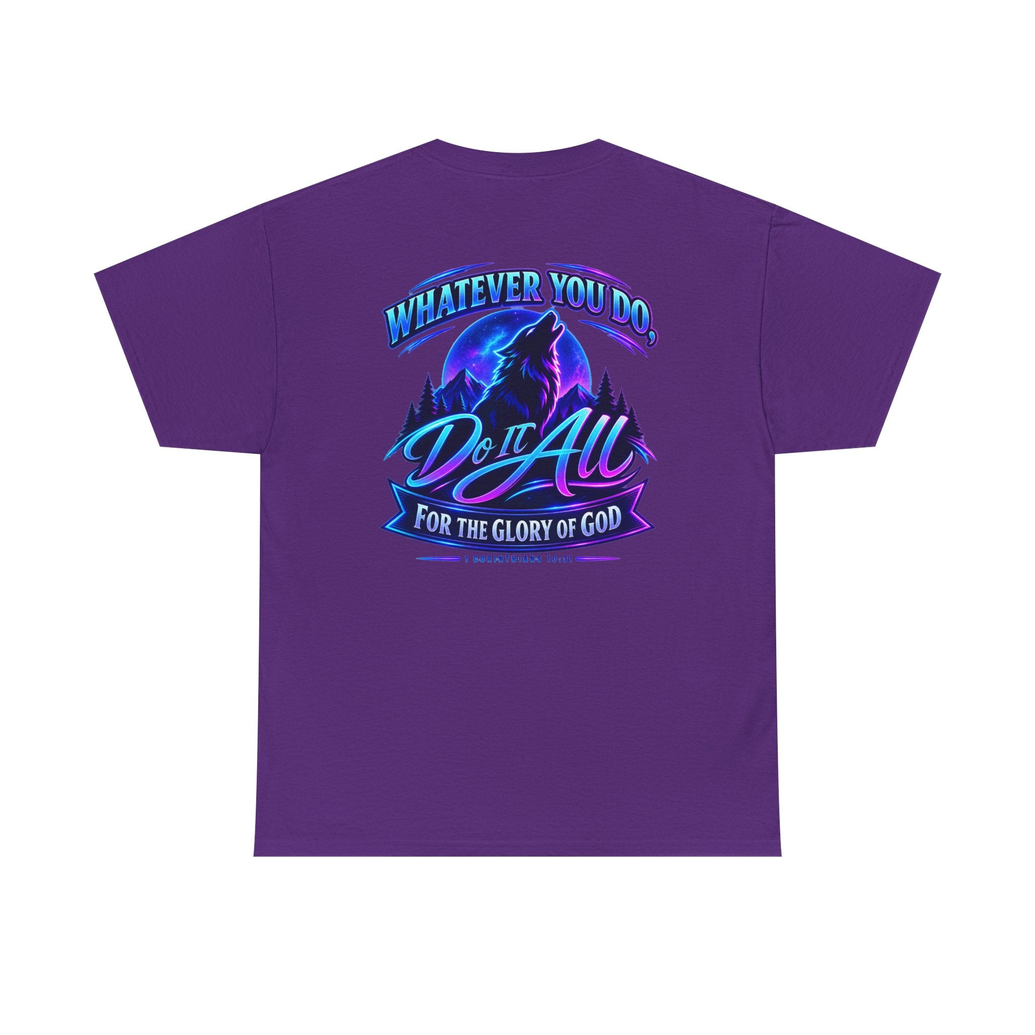 Seawolf_30 Graphic Tee — "Whatever You Do, Do It All for the Glory of God"