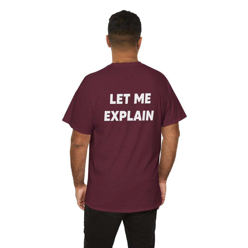 DoctorJSWAYS Let Me Explain T-Shirt — Minimal Logo Black Tee with Bold Back Text
