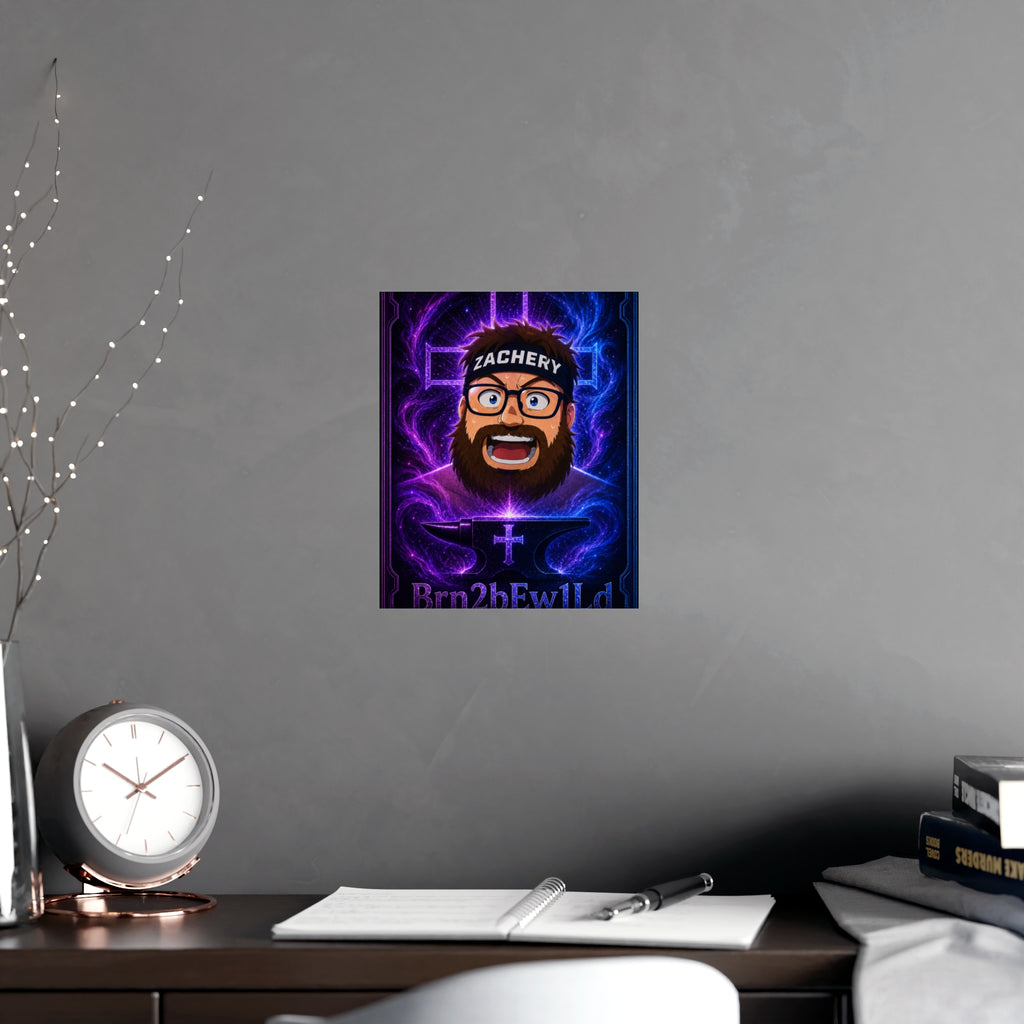 Brn2bEw1Ld Poster - FaithForgeGaming