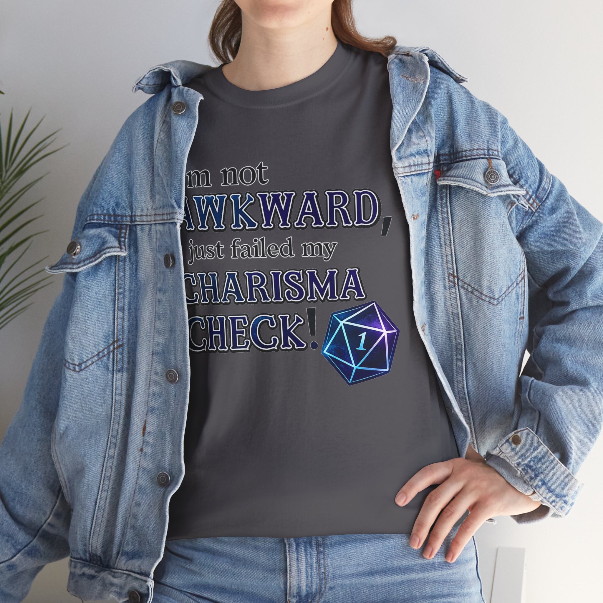 T-Shirt - "I’m Not Awkward, I Just Failed My Charisma Check" D20 RPG Tee