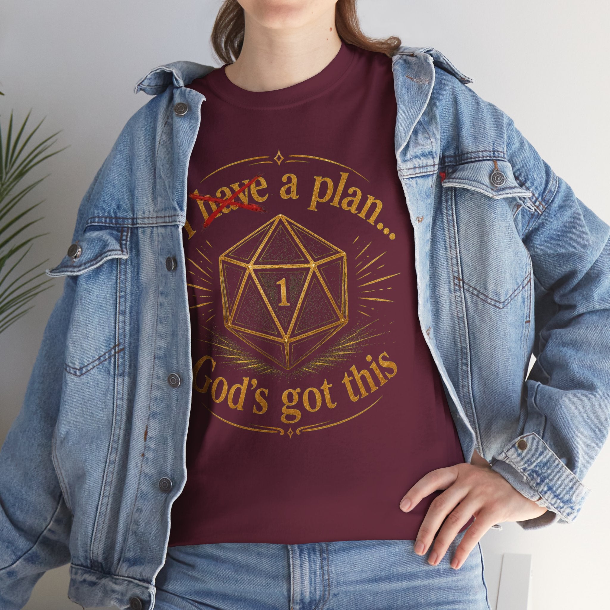 I XhaveX a plan... God's Got This D20 T‑Shirt