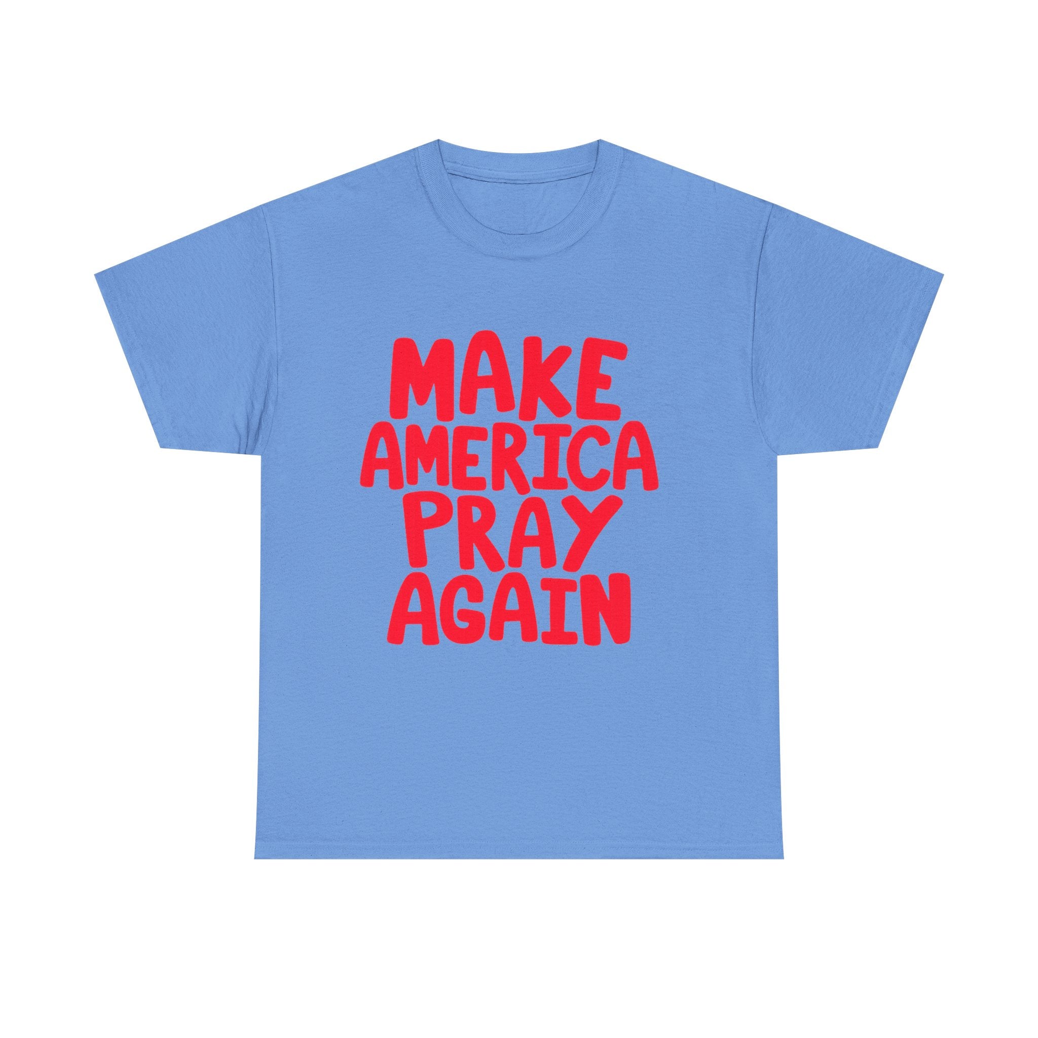 Make America Pray Again Tee