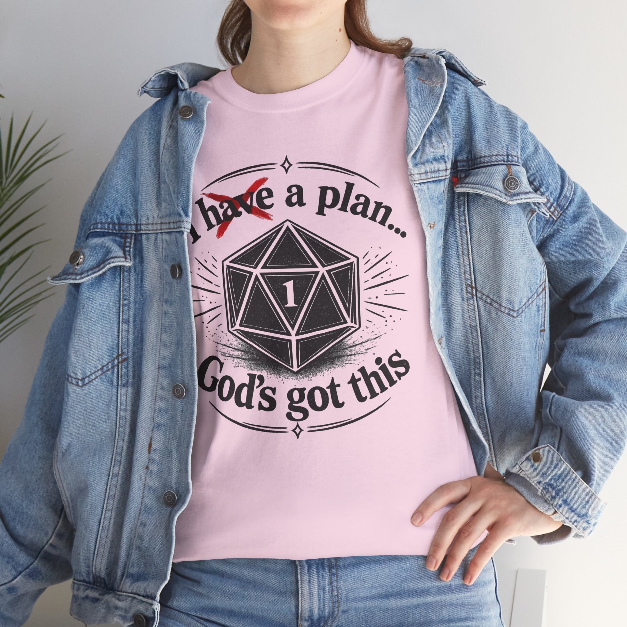 I XhaveX a plan... God’s Got This T-Shirt Dark — D20 Dice Faith Gamer Tee