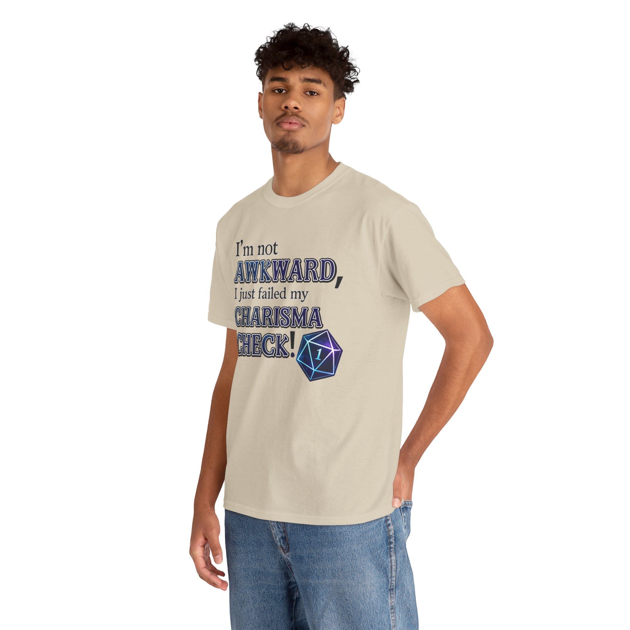 T-Shirt - "I’m Not Awkward, I Just Failed My Charisma Check" D20 RPG Tee