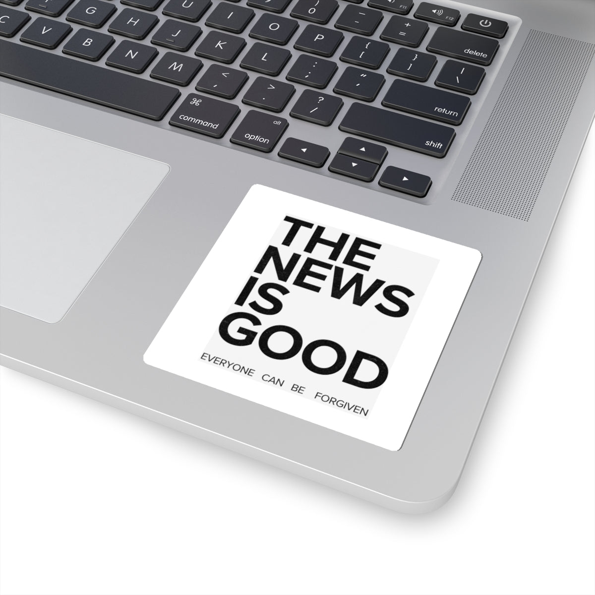 Sticker — "The News Is Good: Everyone Can Be Forgiven" Minimalist Vinyl Sticker