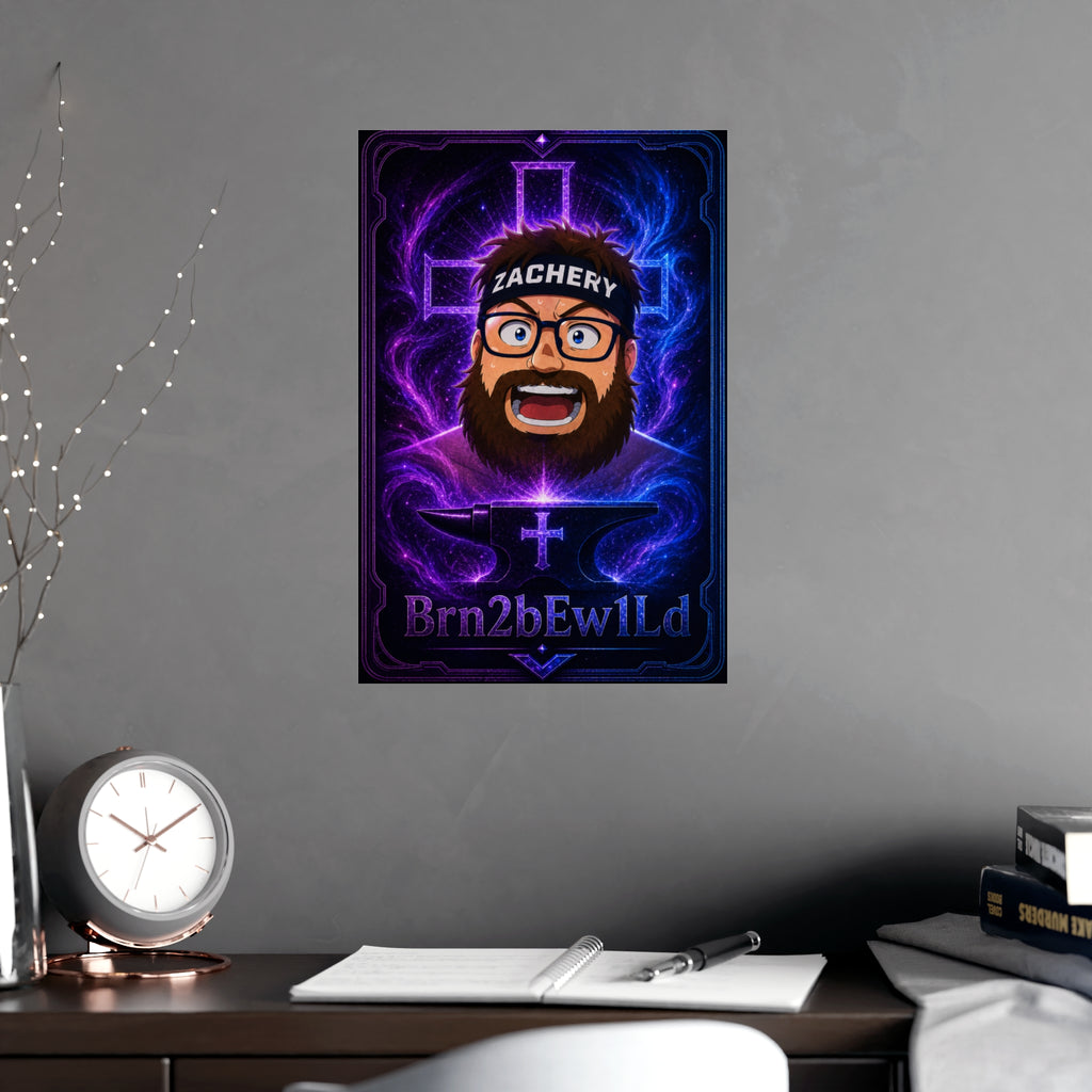 Brn2bEw1Ld Poster - FaithForgeGaming