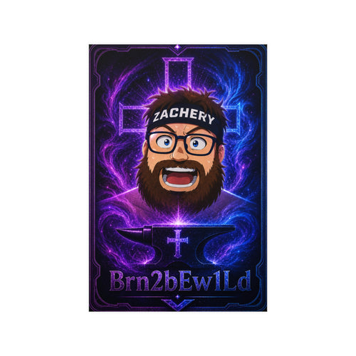 Brn2bEw1Ld Poster - FaithForgeGaming