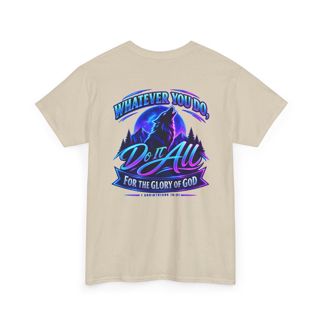 Seawolf_30 Graphic Tee — "Whatever You Do, Do It All for the Glory of God"