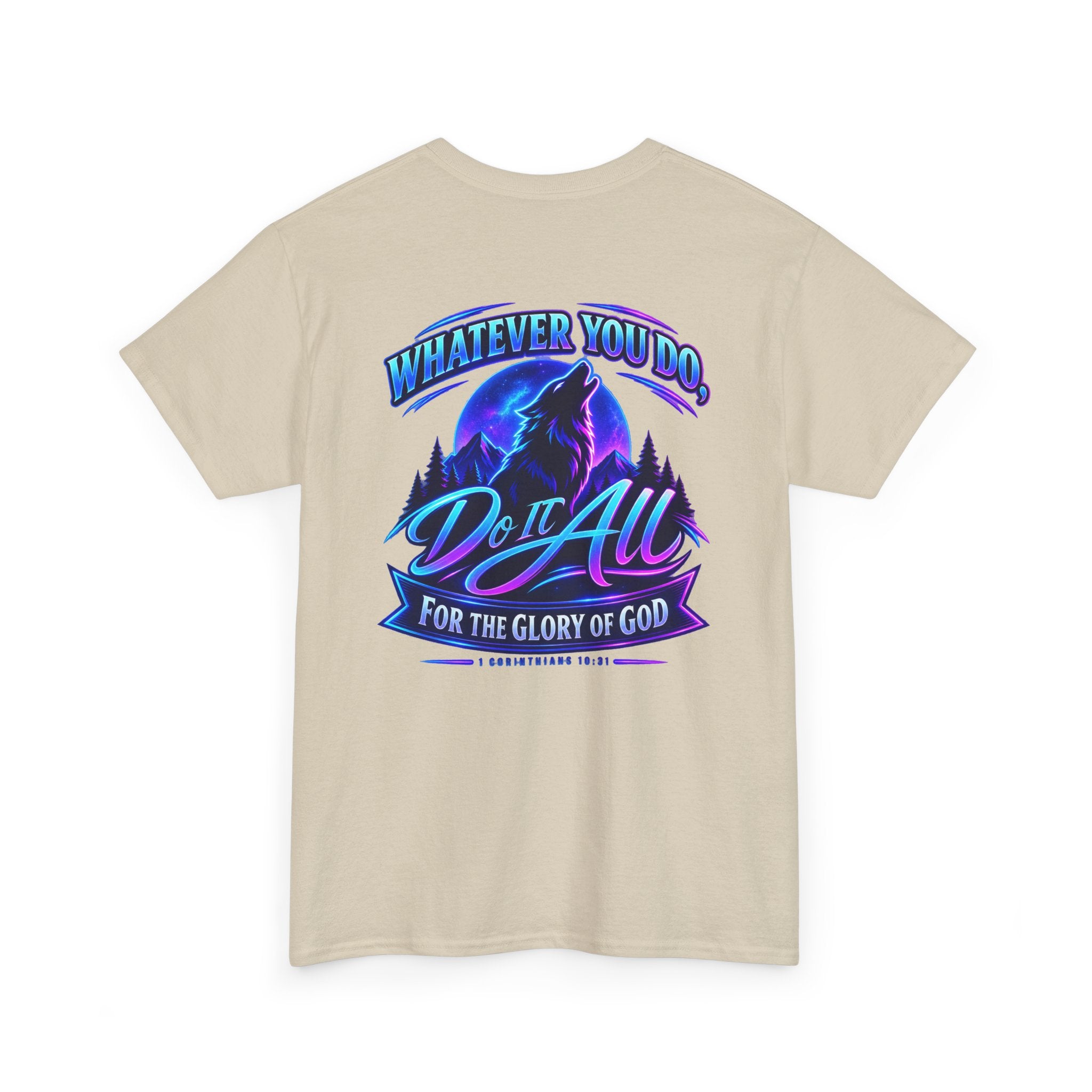 Seawolf_30 Graphic Tee — "Whatever You Do, Do It All for the Glory of God"