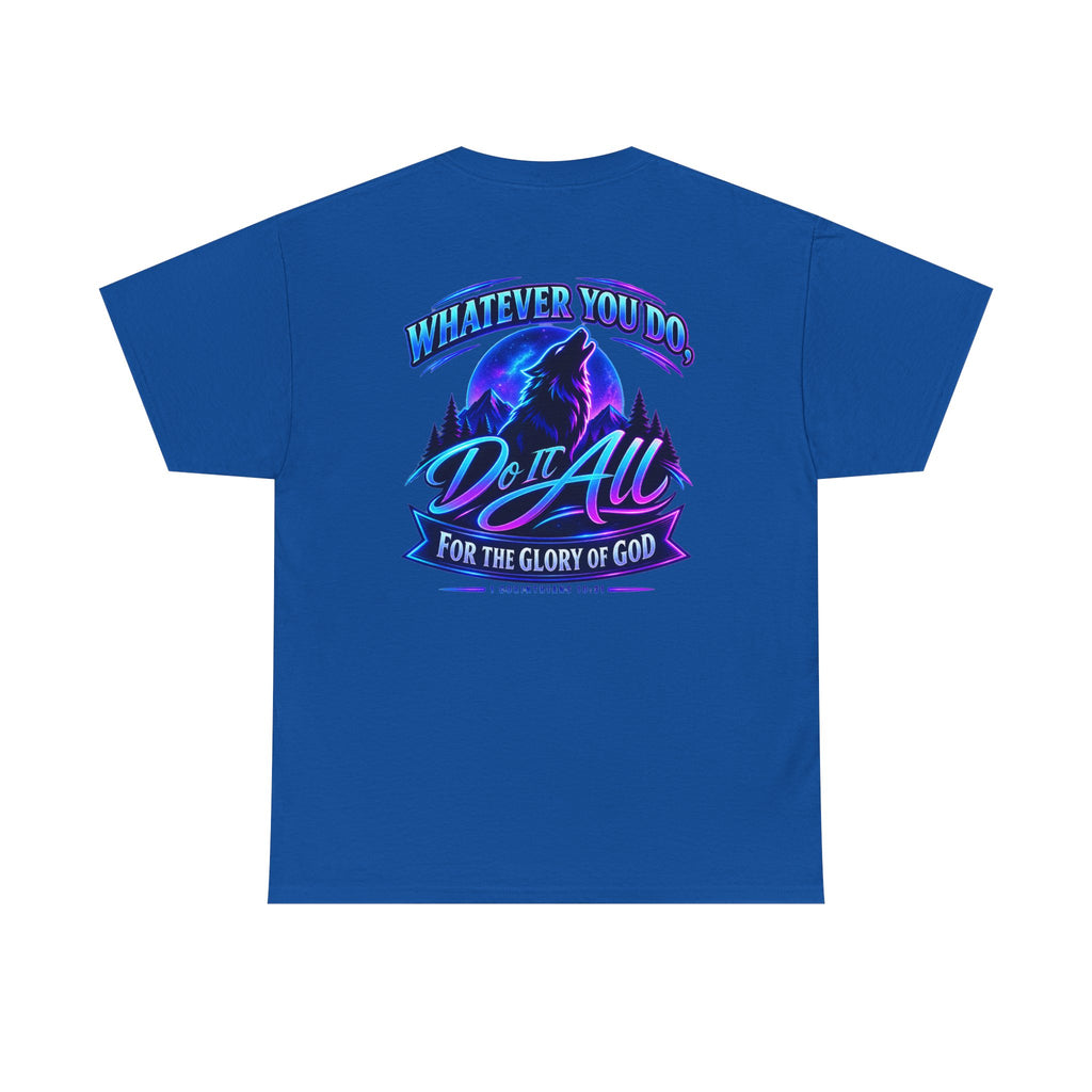 Seawolf_30 Graphic Tee — "Whatever You Do, Do It All for the Glory of God"